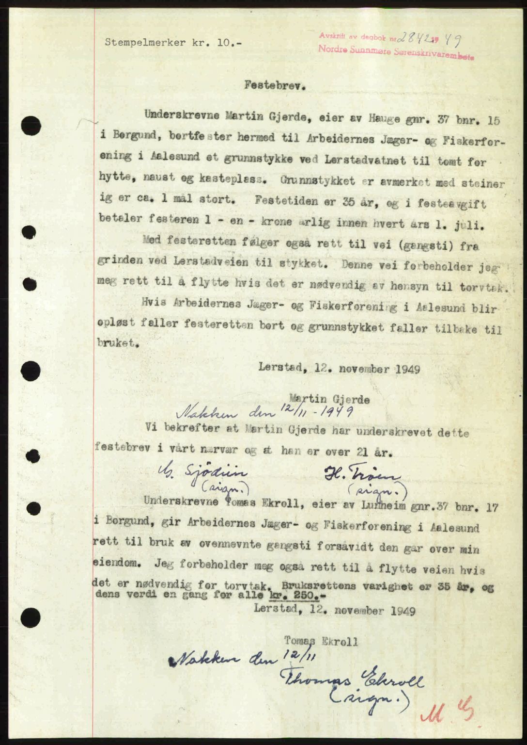 Nordre Sunnmøre sorenskriveri, AV/SAT-A-0006/1/2/2C/2Ca: Mortgage book no. A33, 1949-1950, Diary no: : 2842/1949