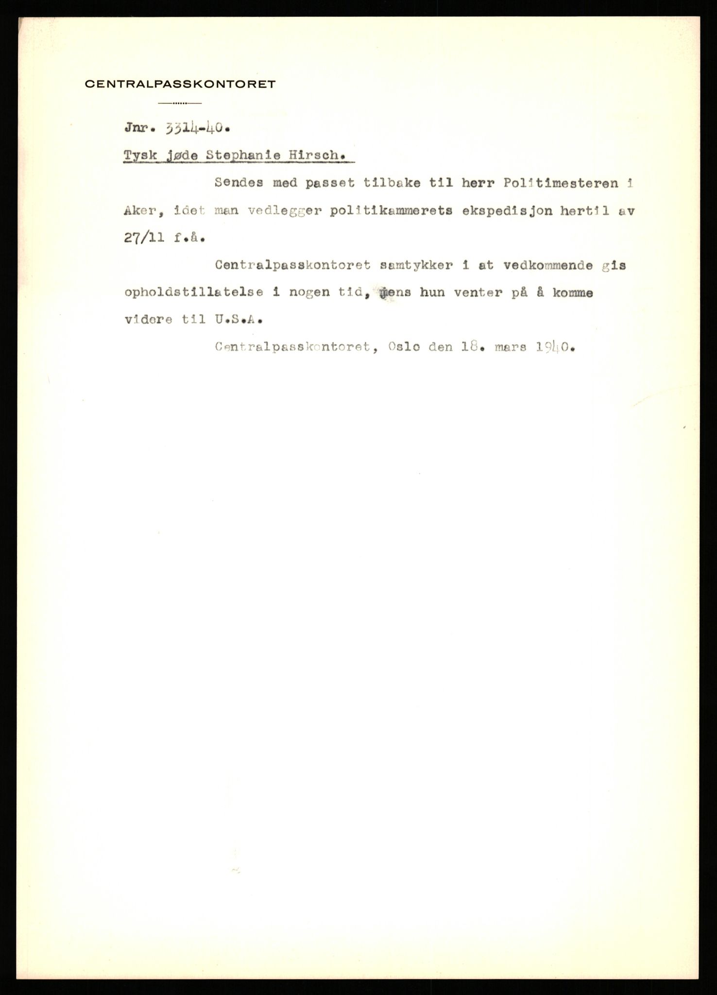 Sentralpasskontoret/Statens utlendingskontor, RA/S-1561/D/Da/Daa/L0344: Journalsaker, nr. 3290 - 3380, 1940, p. 43