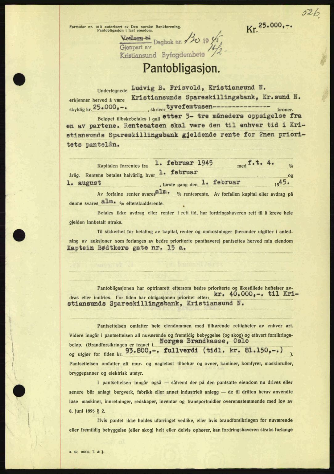 Kristiansund byfogd, AV/SAT-A-4587/A/27: Mortgage book no. 37-38, 1943-1945, Diary no: : 130/1945