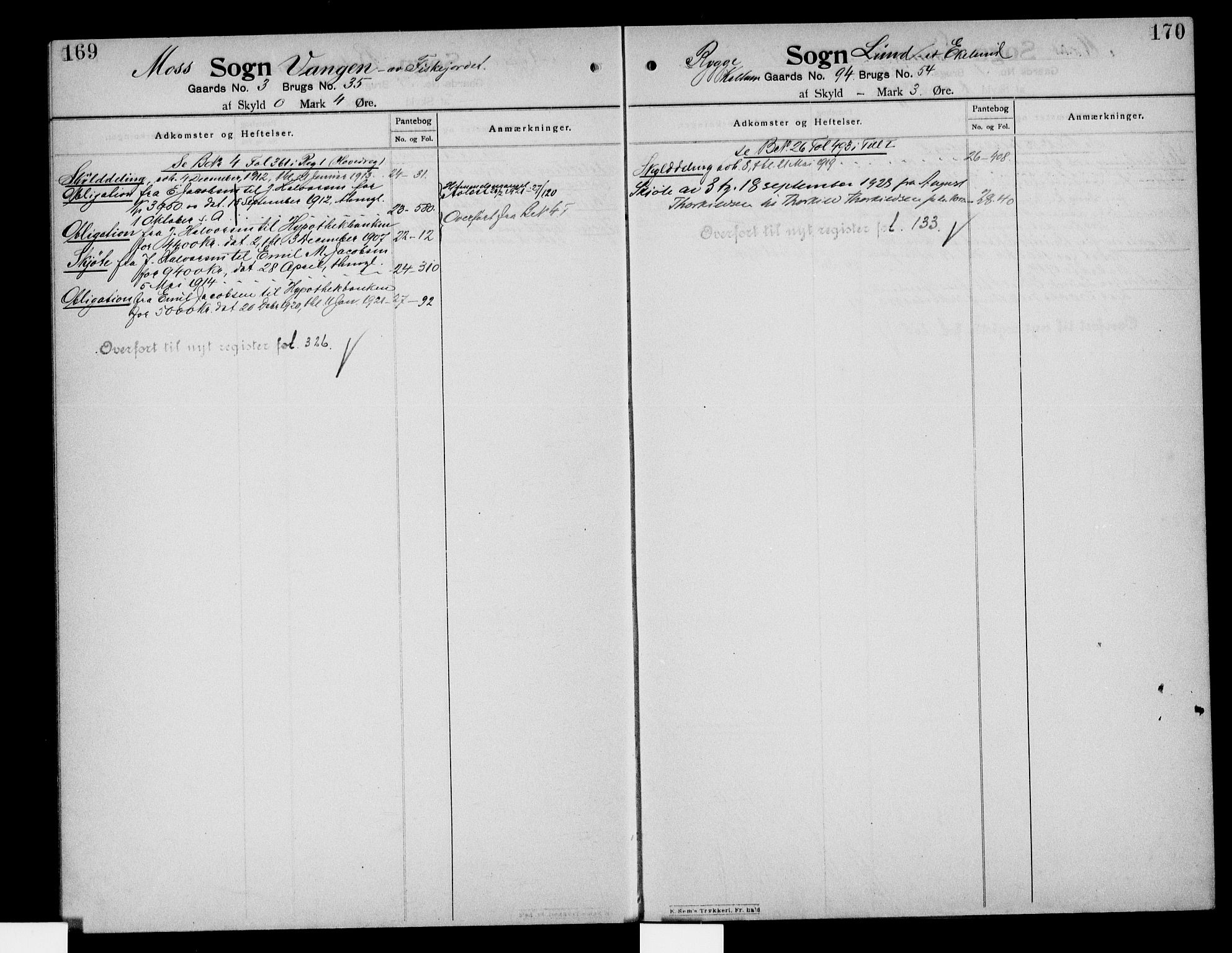 Moss sorenskriveri, SAO/A-10168: Mortgage register no. IV 6, 1910-1925, p. 169-170