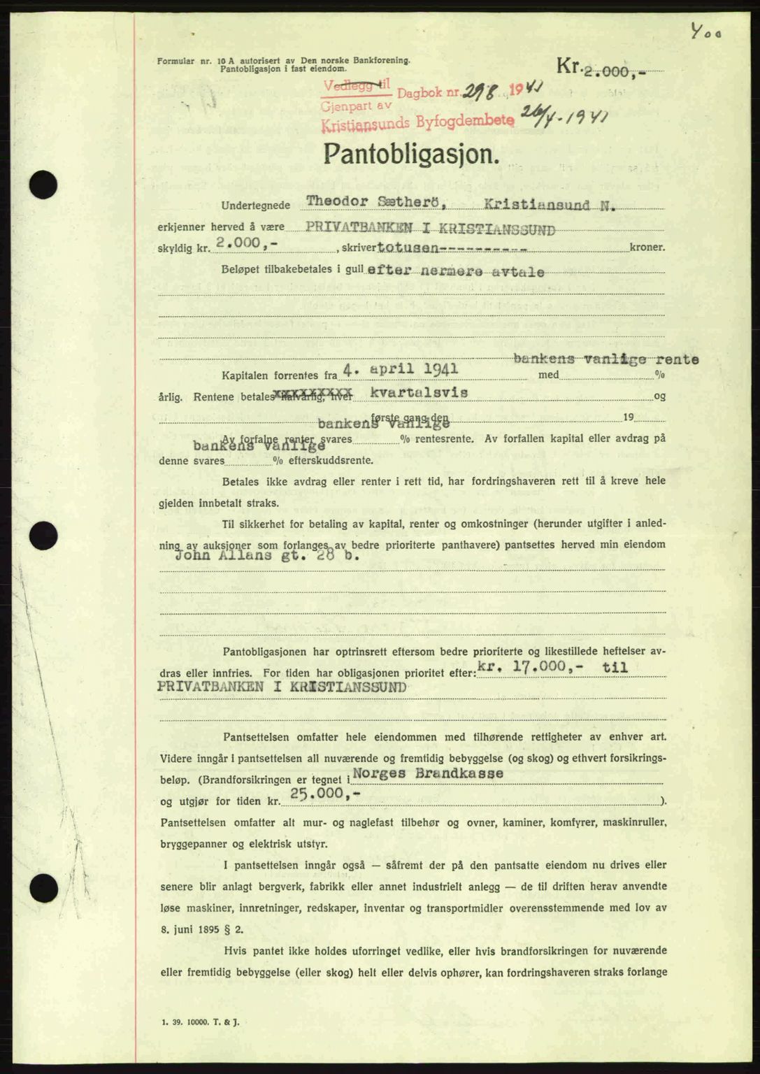 Kristiansund byfogd, AV/SAT-A-4587/A/27: Mortgage book no. 33, 1939-1941, Diary no: : 298/1941