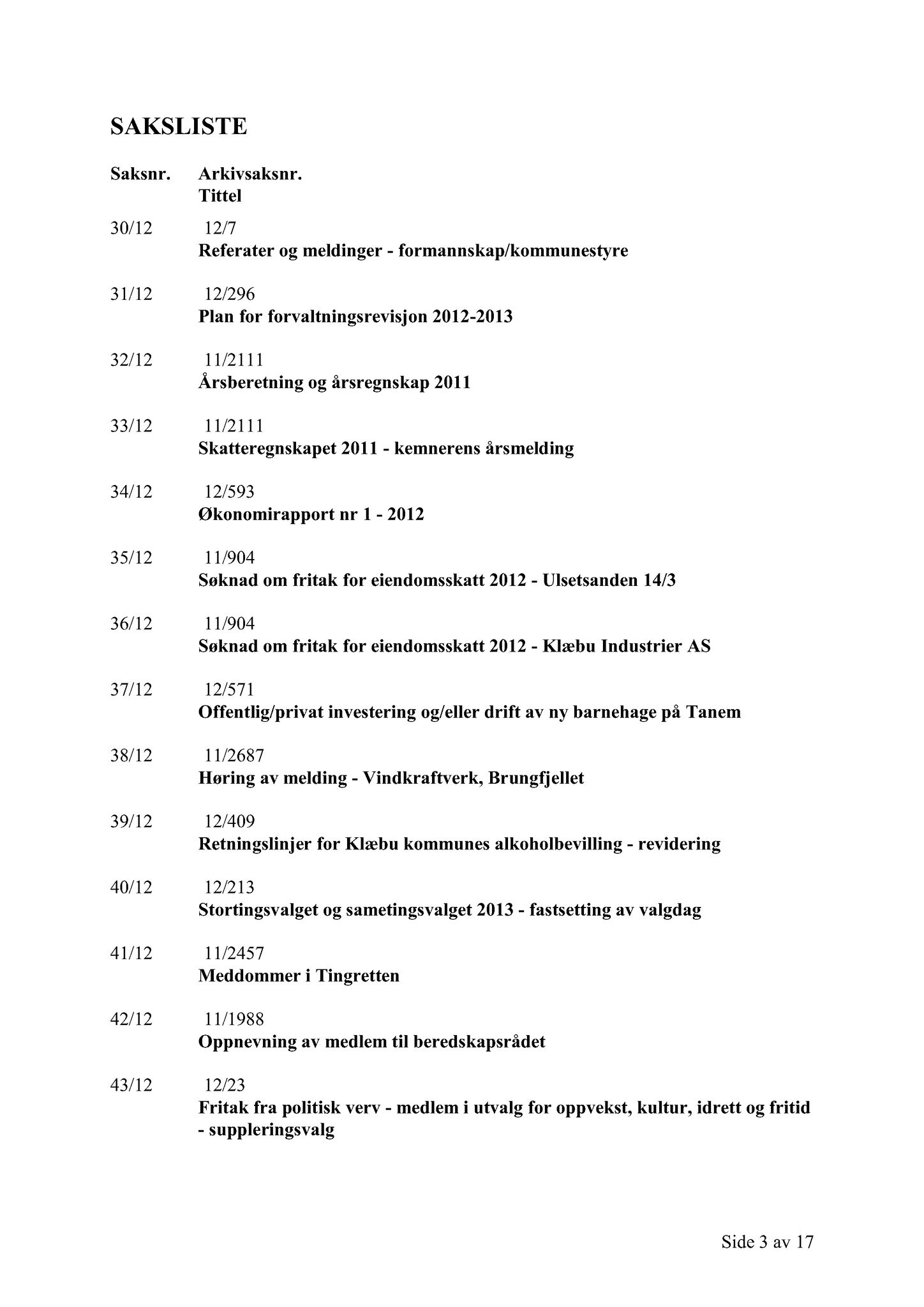 Klæbu Kommune, TRKO/KK/01-KS/L005: Kommunestyret - Møtedokumenter, 2012, p. 969