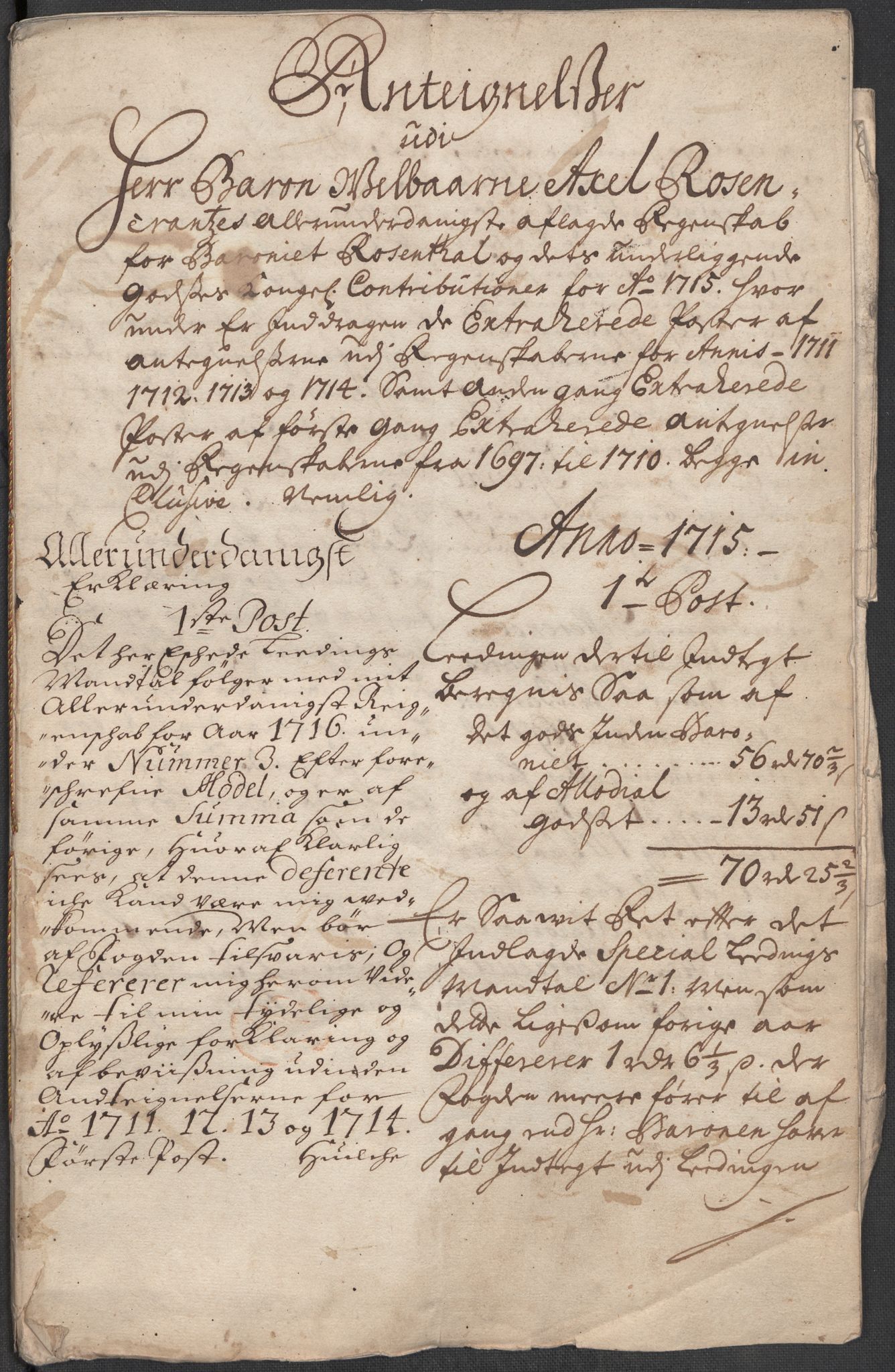 Rentekammeret inntil 1814, Reviderte regnskaper, Fogderegnskap, AV/RA-EA-4092/R49/L3139: Fogderegnskap Rosendal Baroni, 1715-1717, p. 85