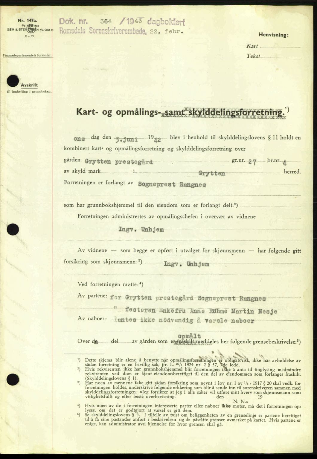 Romsdal sorenskriveri, AV/SAT-A-4149/1/2/2C: Mortgage book no. A13, 1942-1943, Diary no: : 364/1943