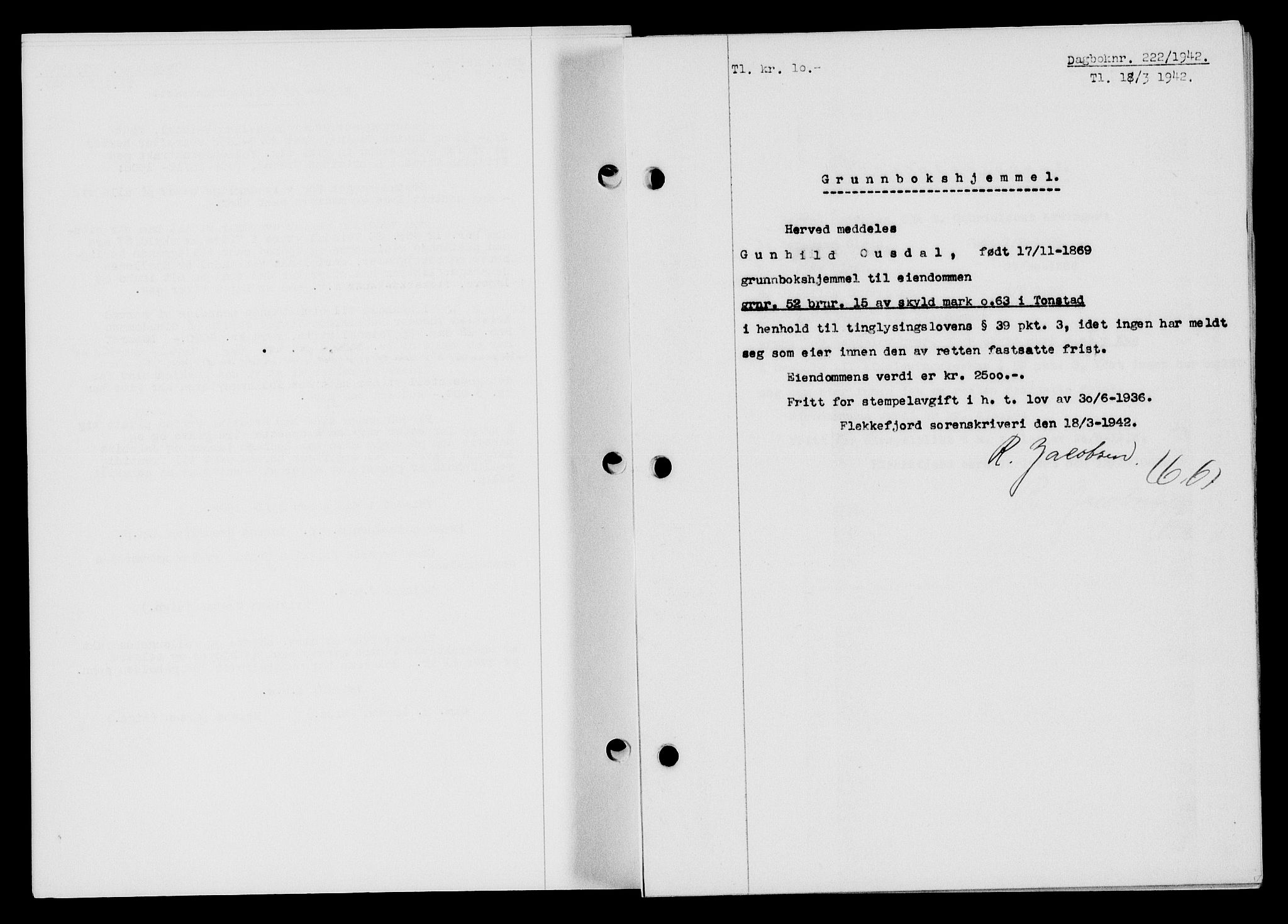 Flekkefjord sorenskriveri, AV/SAK-1221-0001/G/Gb/Gba/L0057: Mortgage book no. A-5, 1941-1942, Diary no: : 222/1942