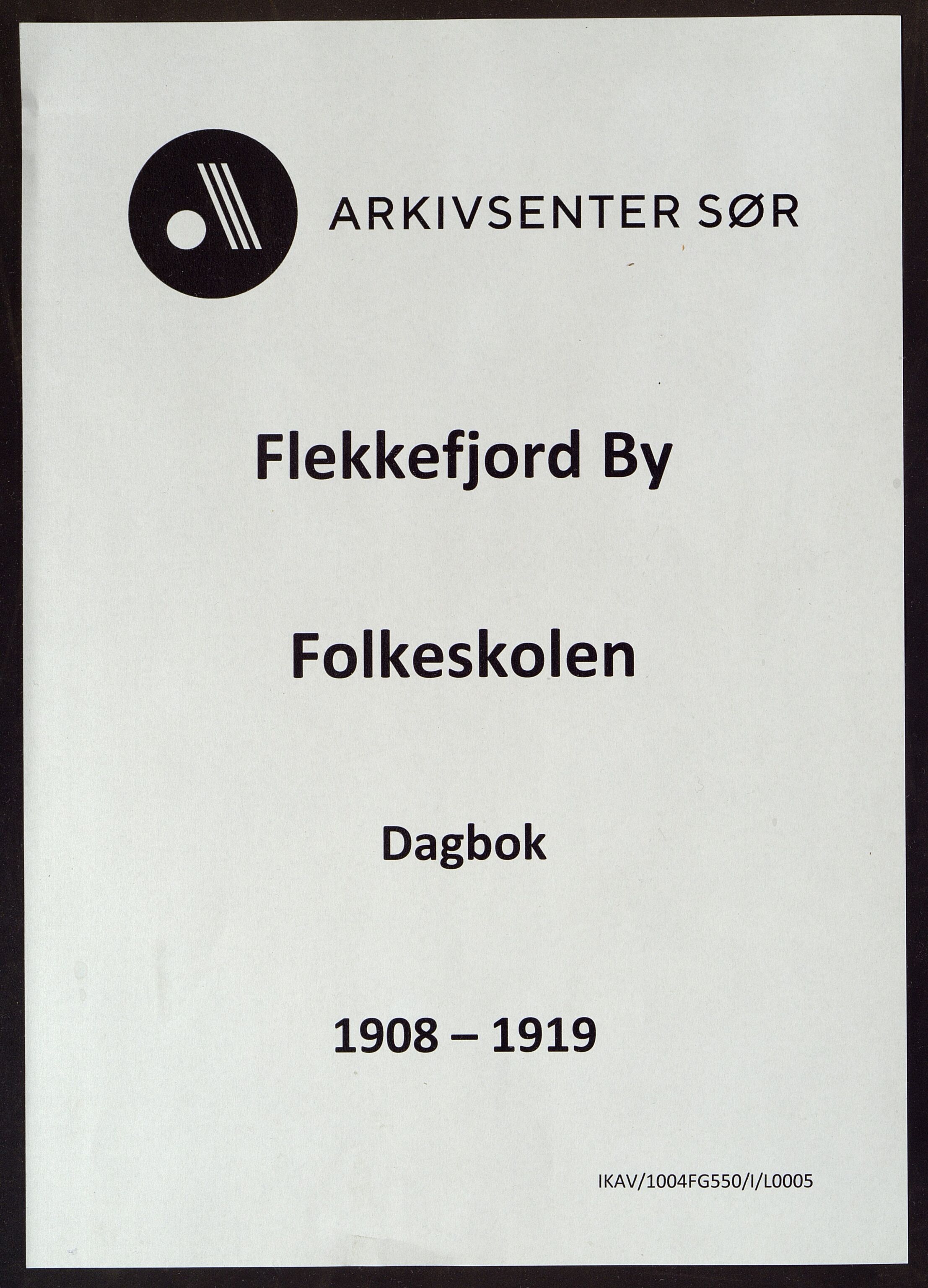 Flekkefjord By - Flekkefjord Folkeskole, ARKSOR/1004FG550/I/L0005: Dagbok, 1908-1919