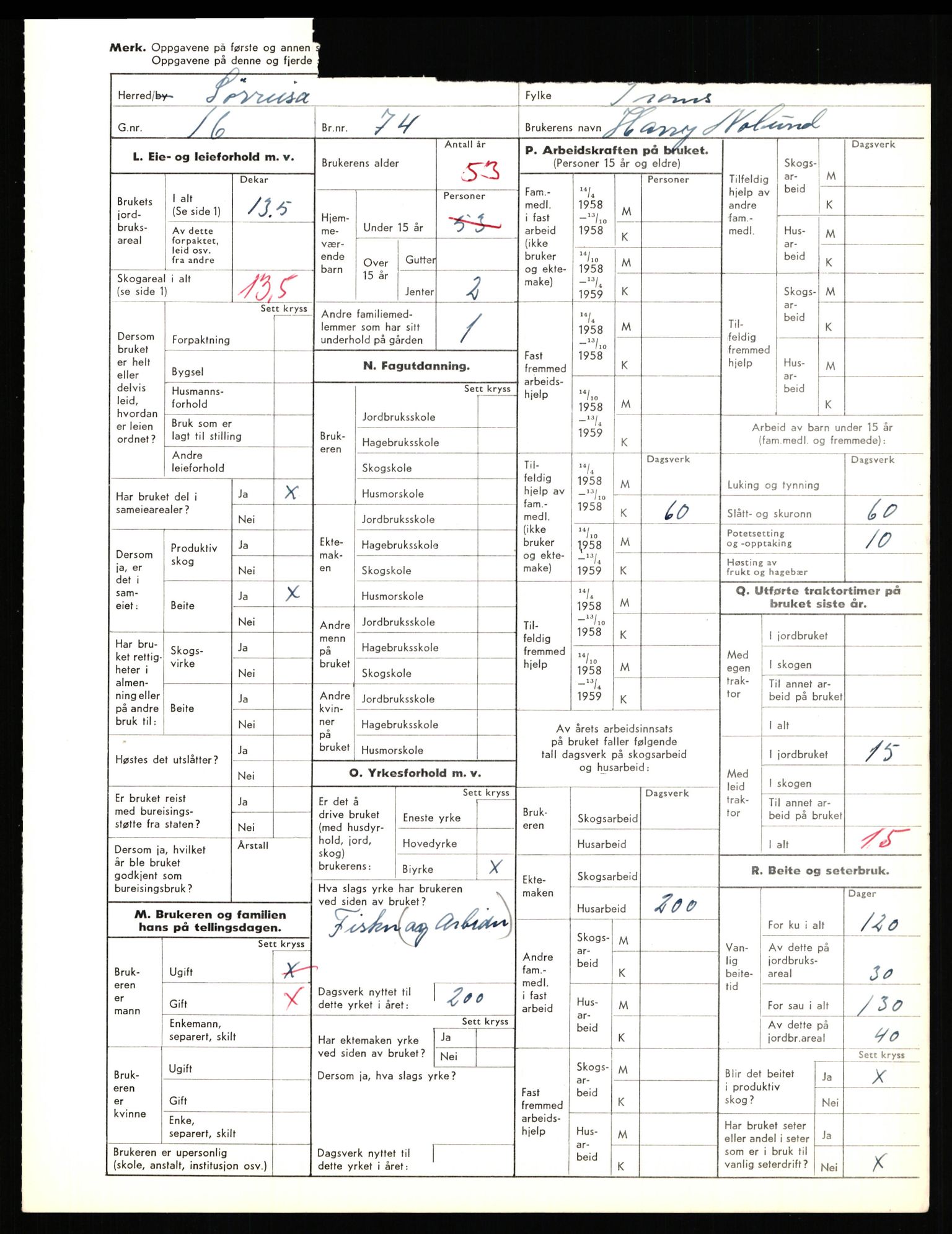 Statistisk sentralbyrå, Næringsøkonomiske emner, Jordbruk, skogbruk, jakt, fiske og fangst, AV/RA-S-2234/G/Gd/L0656: Troms: 1924 Målselv (kl. 0-3) og 1925 Sørreisa, 1959, p. 1464