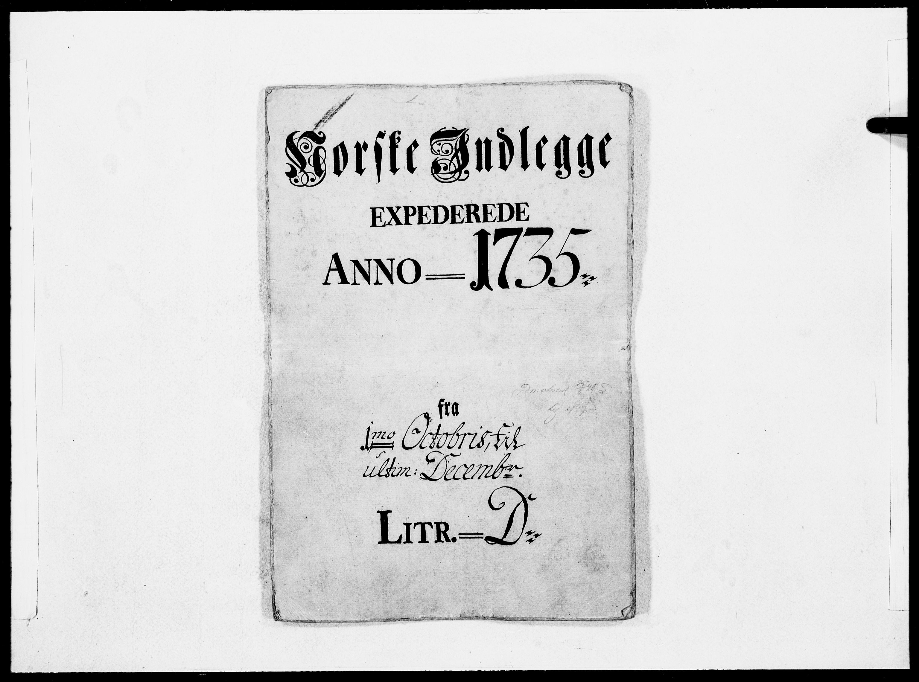 Danske Kanselli 1572-1799, AV/RA-EA-3023/F/Fc/Fcc/Fcca/L0121: Norske innlegg 1572-1799, 1735, p. 1