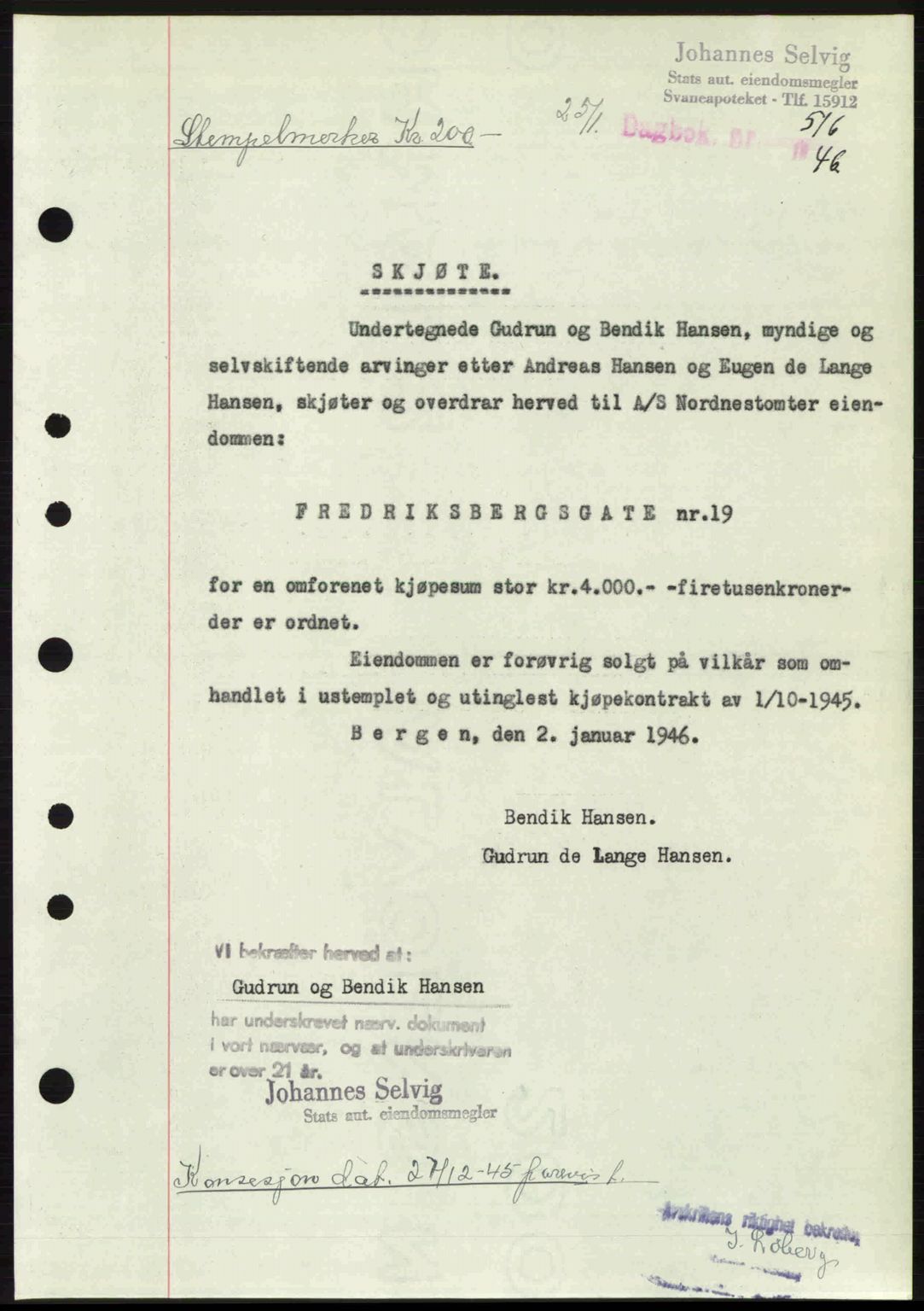 Byfogd og Byskriver i Bergen, SAB/A-3401/03/03Bc/L0022: Mortgage book no. A18, 1946-1946, Diary no: : 516/1946