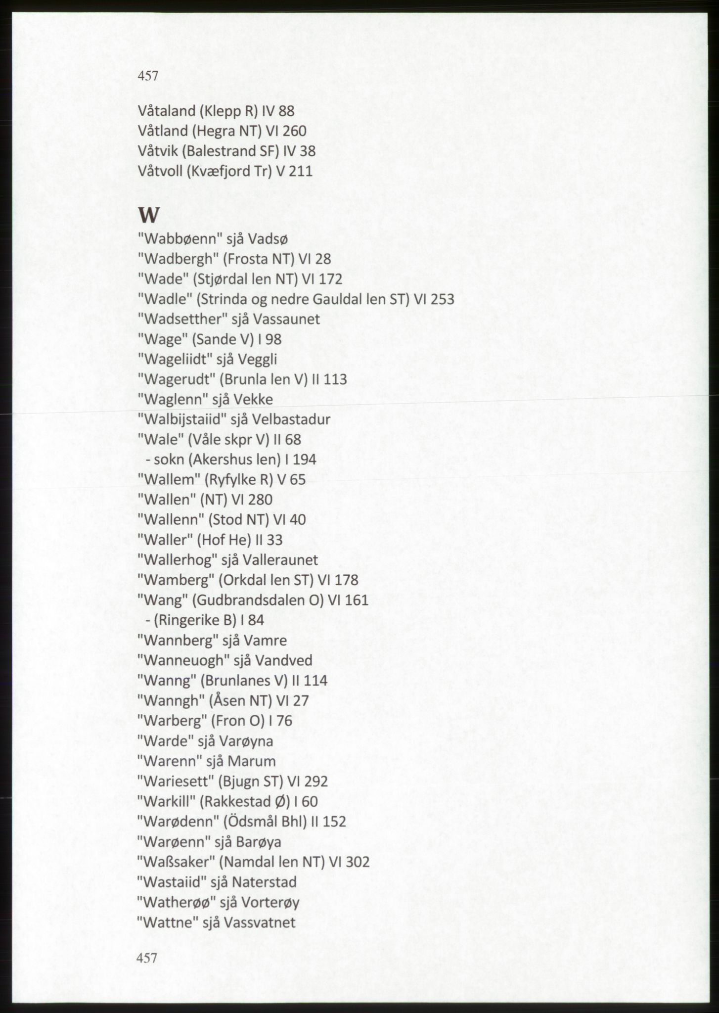 Publikasjoner utgitt av Arkivverket, PUBL/PUBL-001/C/0009: Stedsnavnregister, 1548-1567, p. 457