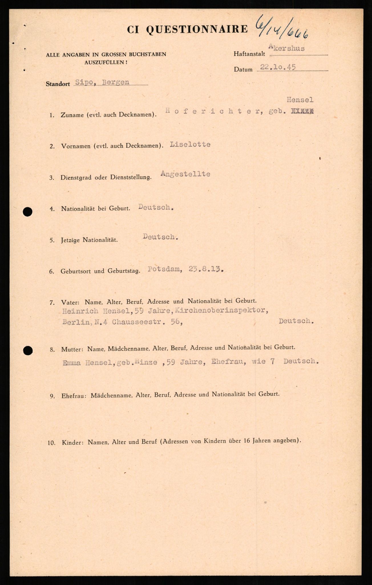 Forsvaret, Forsvarets overkommando II, AV/RA-RAFA-3915/D/Db/L0013: CI Questionaires. Tyske okkupasjonsstyrker i Norge. Tyskere., 1945-1946, p. 329