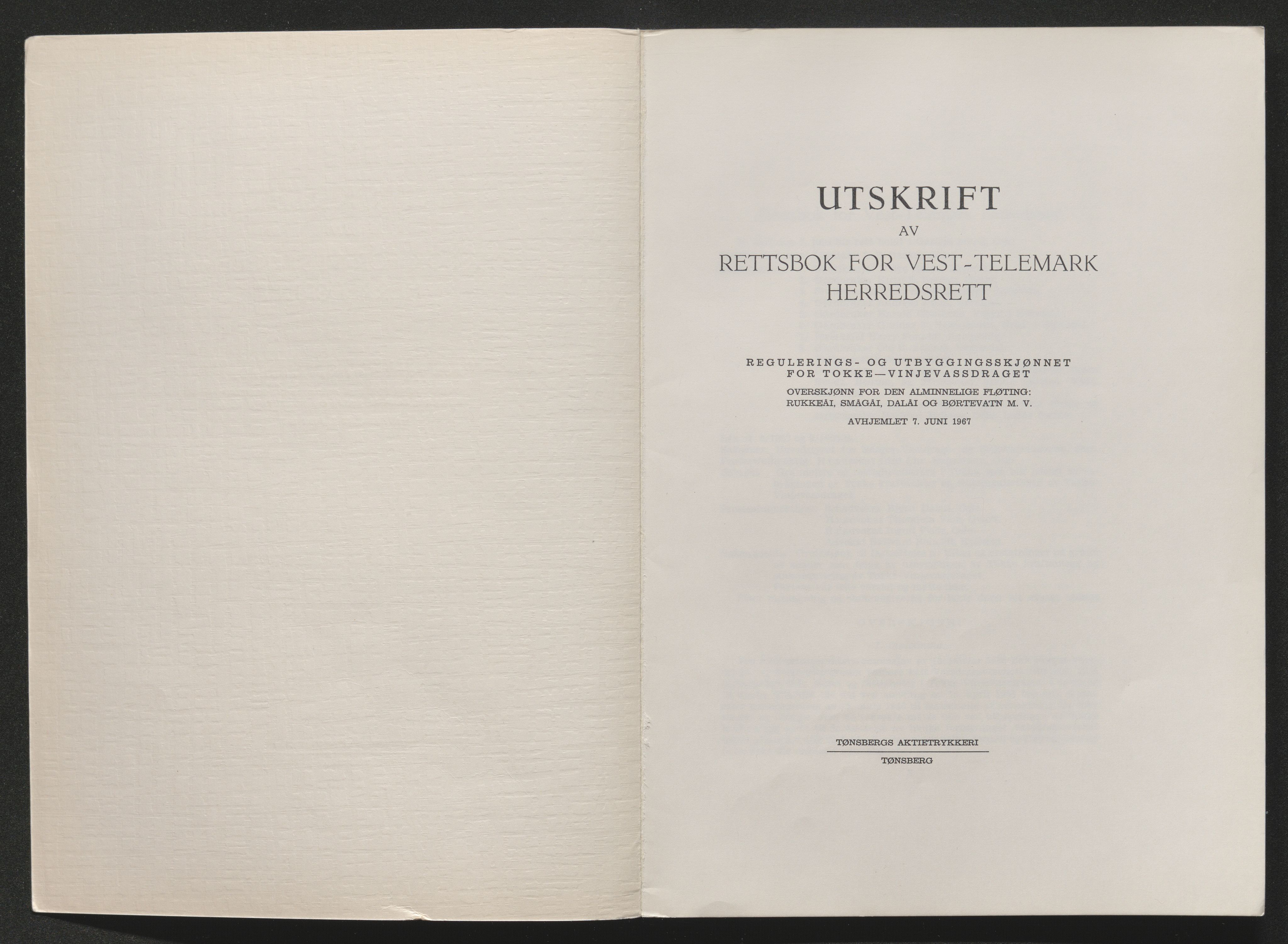 Vest-Telemark sorenskriveri, AV/SAKO-A-134/F/Fo/Foc/L0002: Tokke og Vinjevassdraget rettsbøker, 1964-1973, p. 474