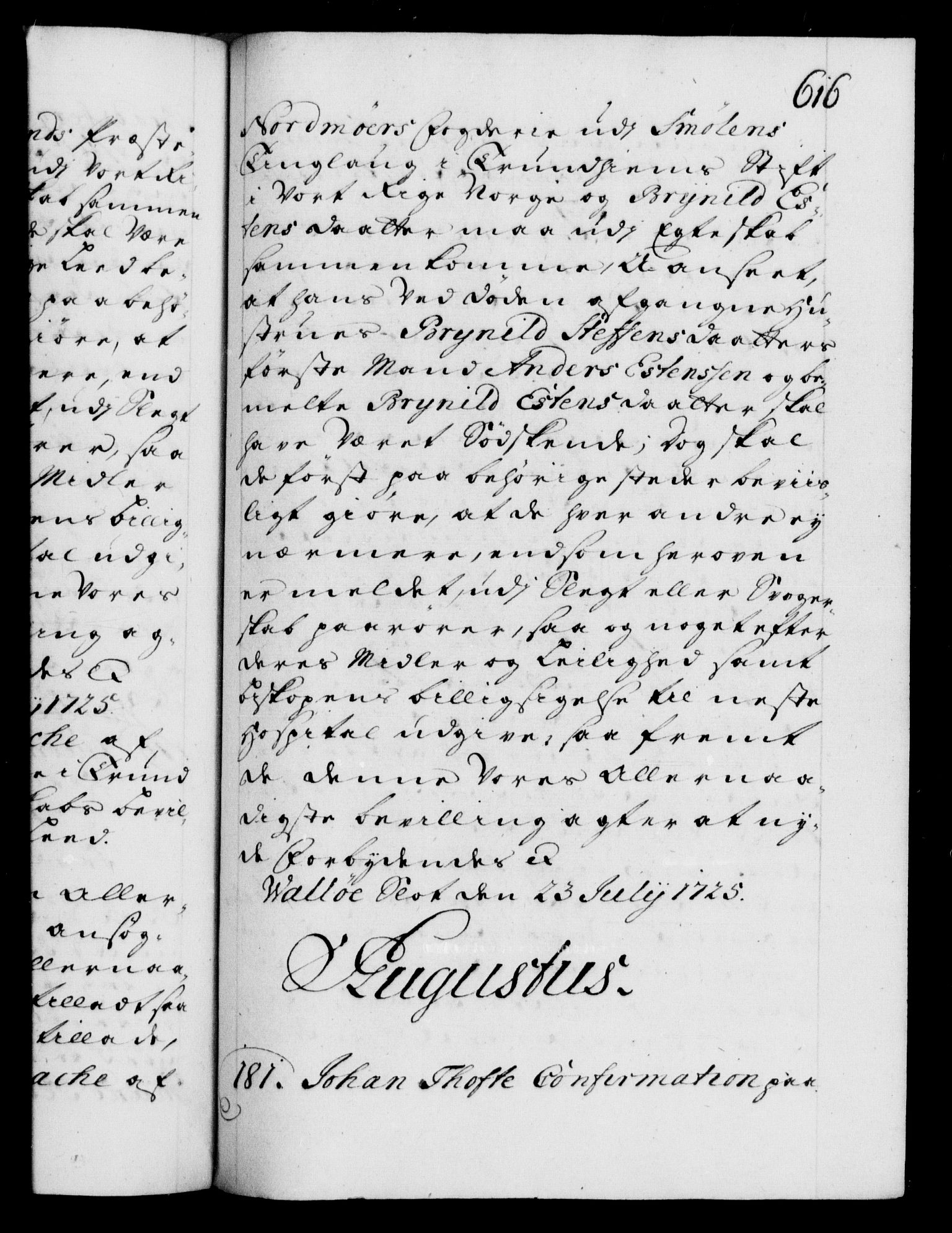 Danske Kanselli 1572-1799, AV/RA-EA-3023/F/Fc/Fca/Fcaa/L0024: Norske registre, 1723-1725, p. 616a