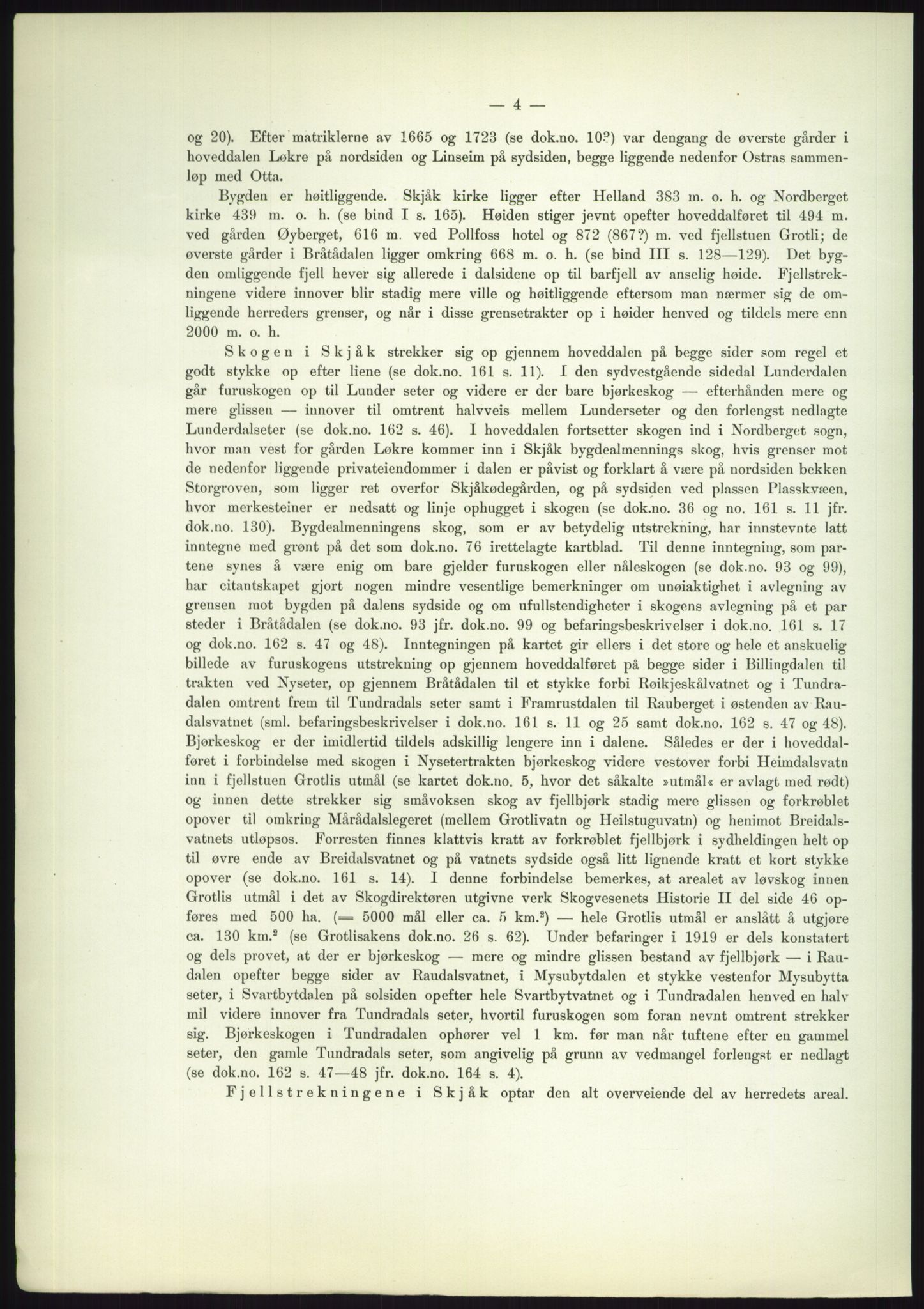 Høyfjellskommisjonen, RA/S-1546/X/Xa/L0001: Nr. 1-33, 1909-1953, p. 2913