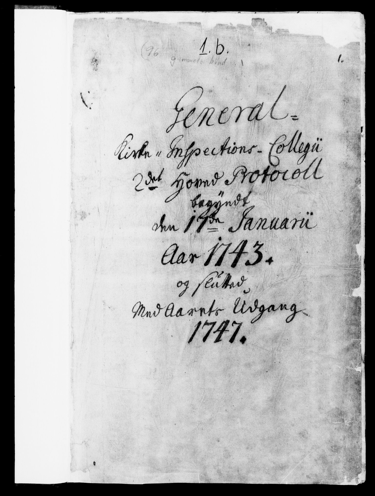 Generalkirkeinspektionskollegiet, DRA/A-0008/F4-01/F4-01-02: General Kirke-Inspections Collegii Hovedprotocoll, 1743-1747