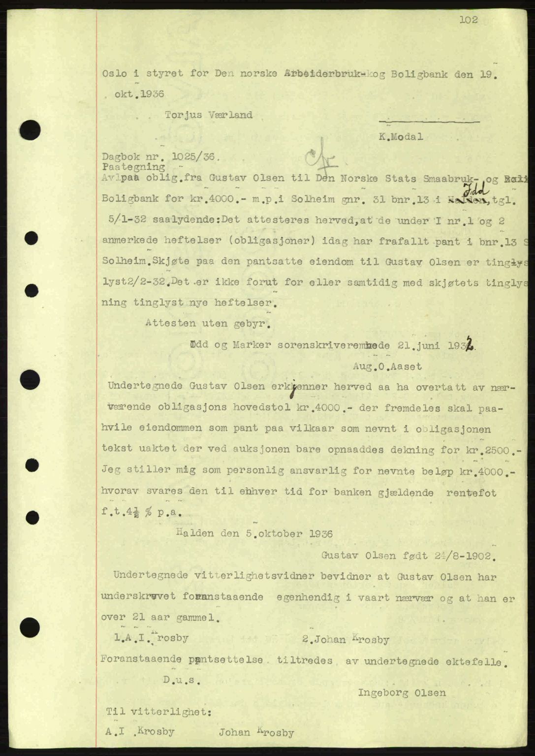 Idd og Marker sorenskriveri, AV/SAO-A-10283/G/Gb/Gbc/L0001: Mortgage book no. B1-3, 1936-1939, Diary no: : 1025/1936