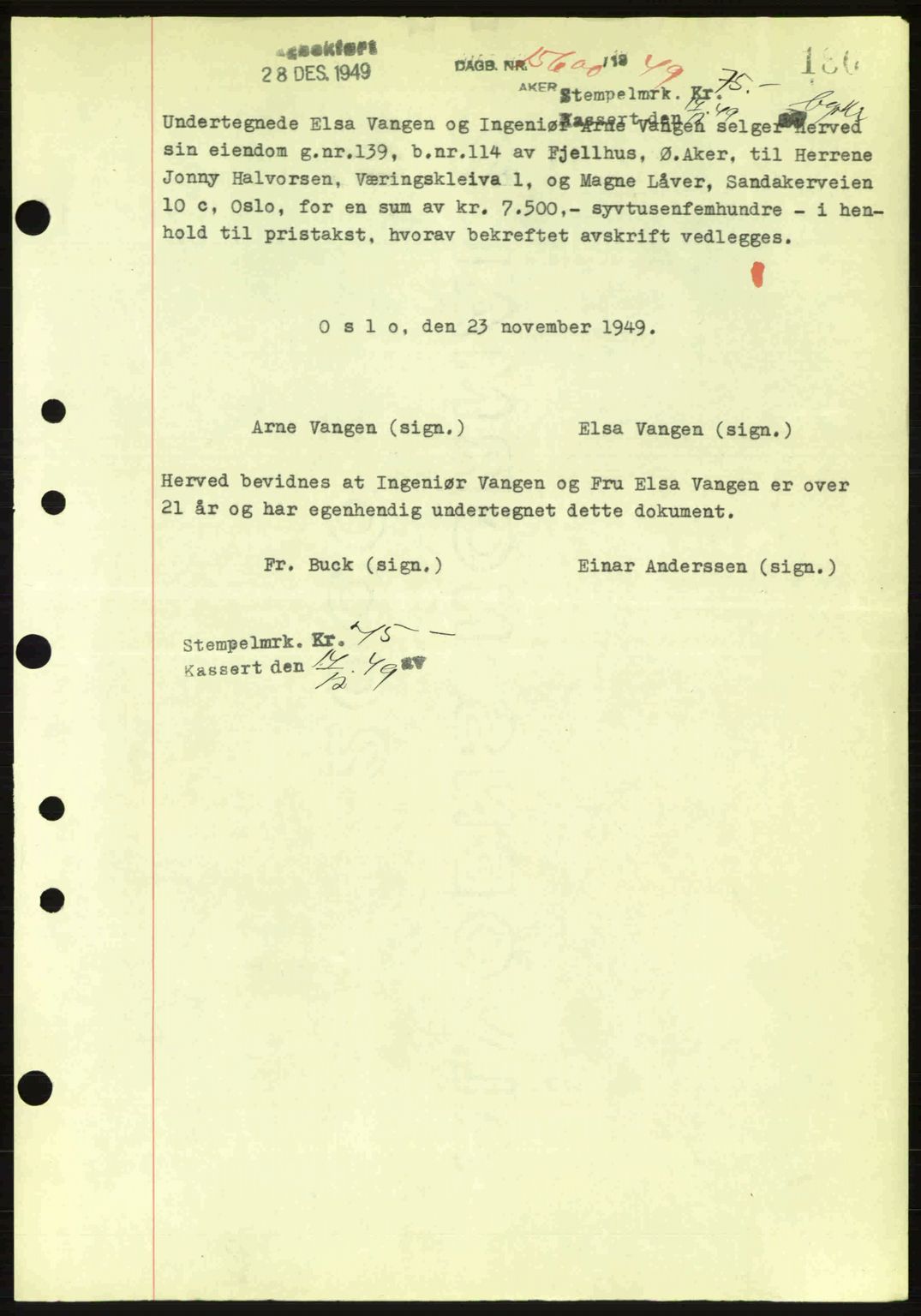 Oslo byskriverembete, AV/SAO-A-10227/G/Gb/Gbd/Gbda/L0017: Mortgage book no. A215, 1949-1950, Diary no: : 15600/1949