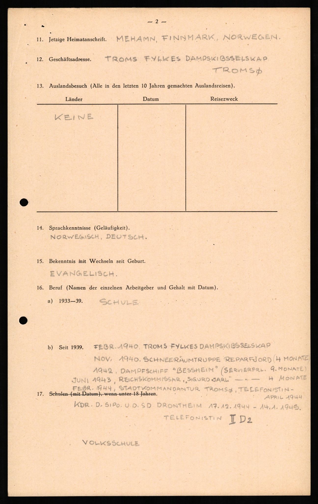 Forsvaret, Forsvarets overkommando II, RA/RAFA-3915/D/Db/L0021: CI Questionaires. Tyske okkupasjonsstyrker i Norge. Tyskere., 1945-1946, p. 131