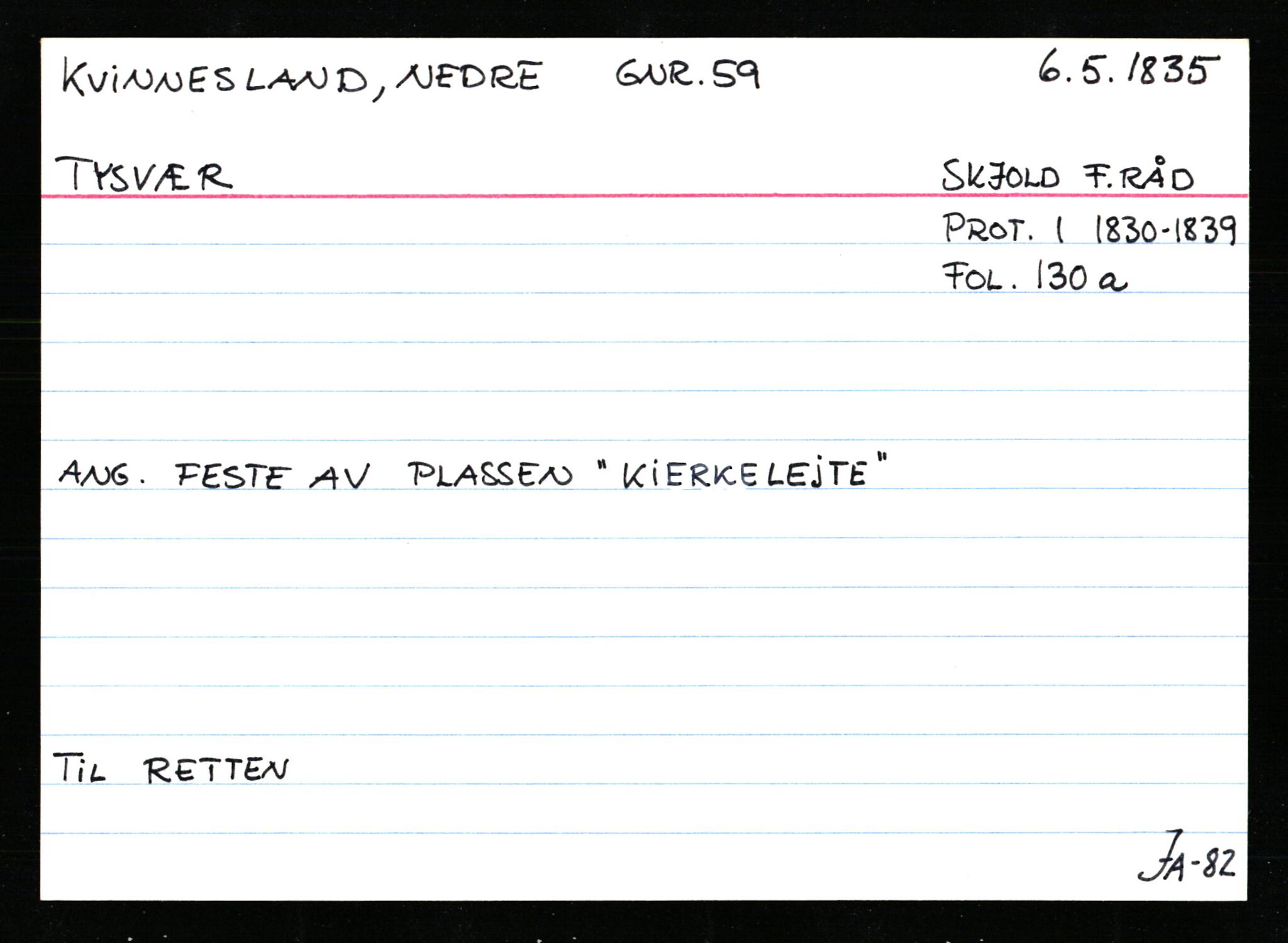 Statsarkivet i Stavanger, AV/SAST-A-101971/03/Y/Ym/L0033: Åstedskort sortert etter gårdsnavn: Kvelland - Lagestranden, 1600-1950, p. 156