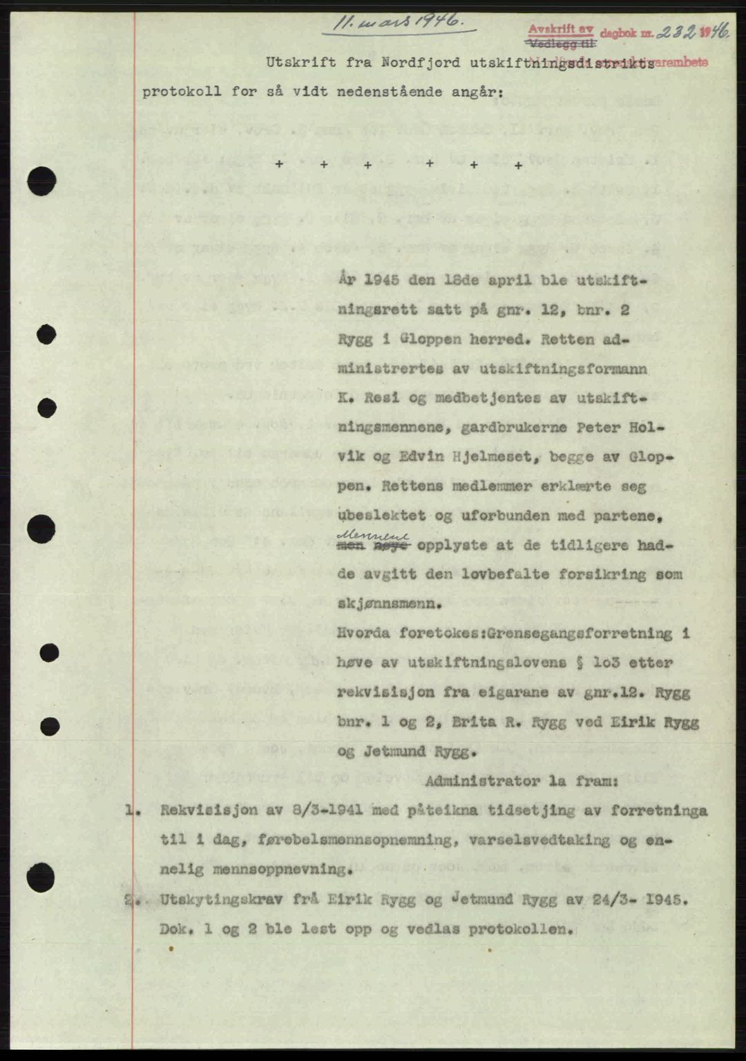 Nordfjord sorenskriveri, AV/SAB-A-2801/02/02b/02bj/L0010b: Mortgage book no. A10b, 1946-1946, Diary no: : 232/1946