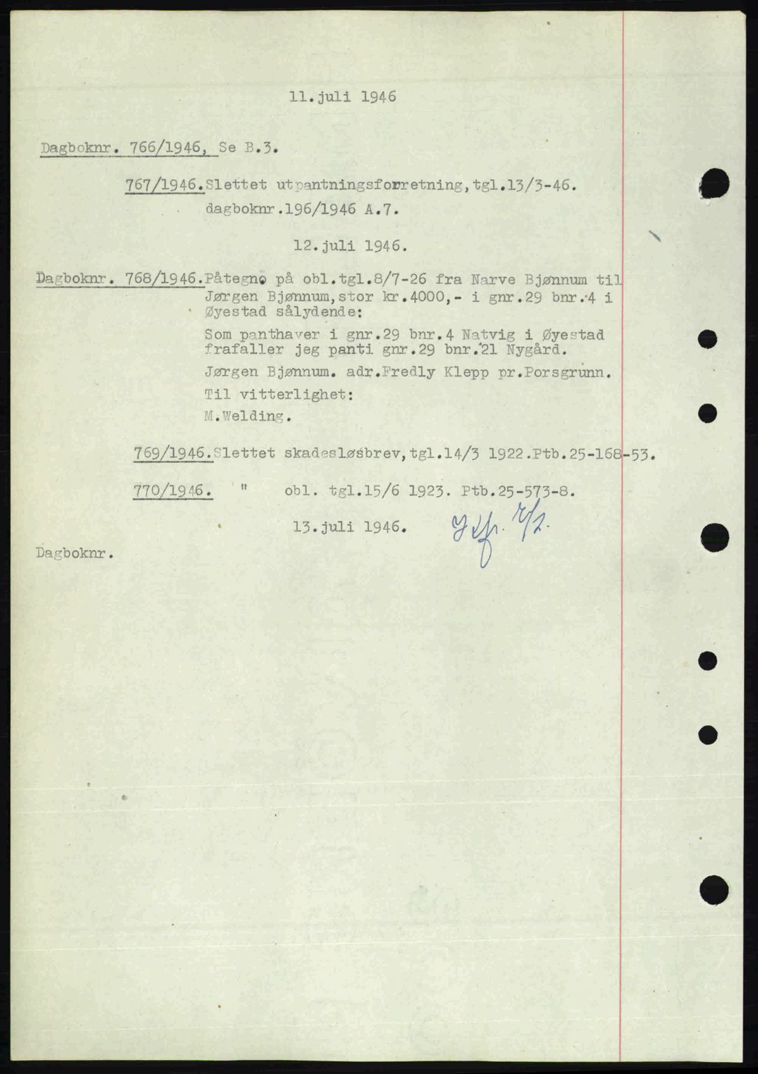 Nedenes sorenskriveri, SAK/1221-0006/G/Gb/Gba/L0055: Mortgage book no. A7, 1946-1946, Diary no: : 766/1946