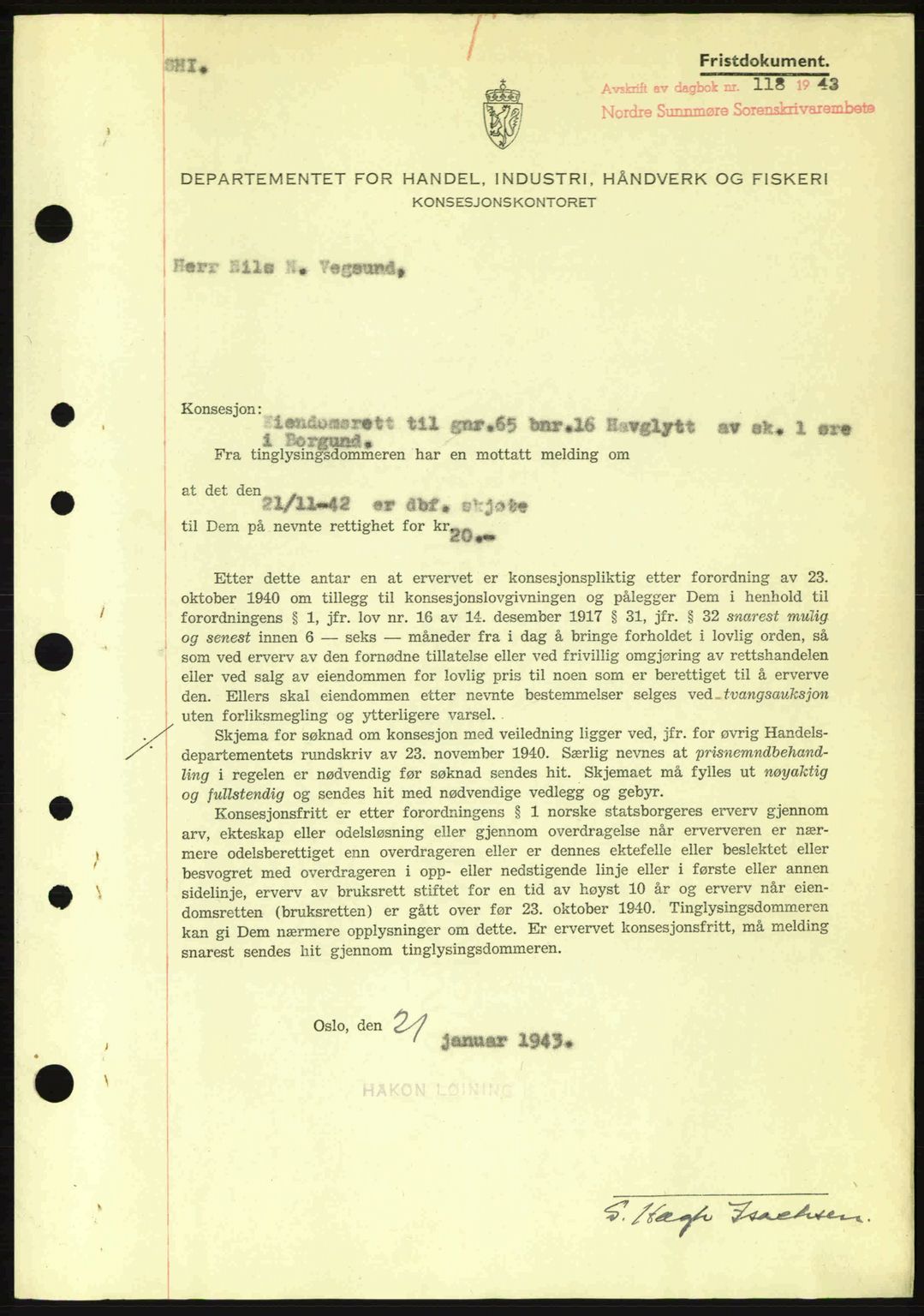 Nordre Sunnmøre sorenskriveri, SAT/A-0006/1/2/2C/2Ca: Mortgage book no. B6-14 a, 1942-1945, Diary no: : 118/1943