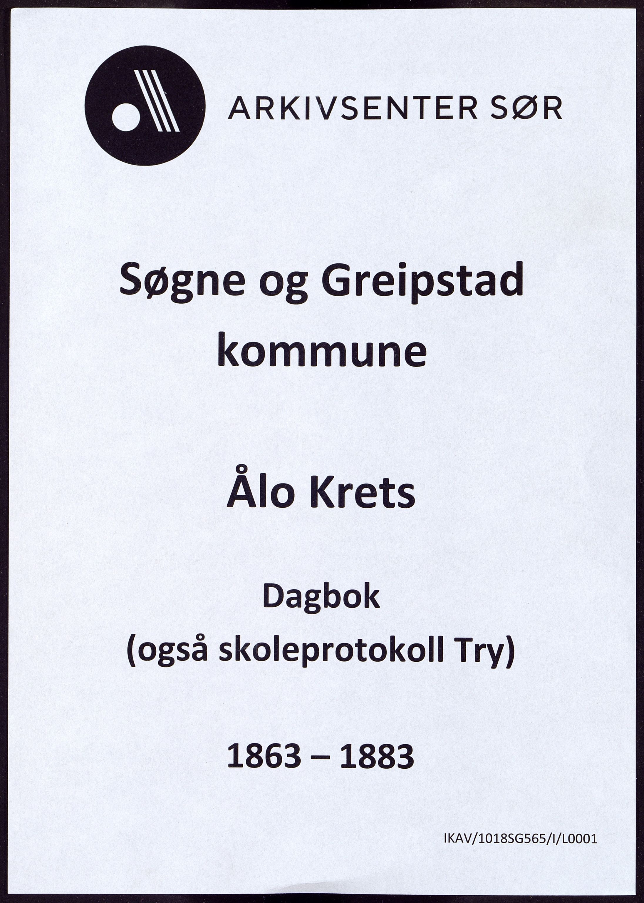 Søgne og Greipstad kommune - Ålo Krets, IKAV/1018SG565/I/L0001: Dagbok, 1863-1883