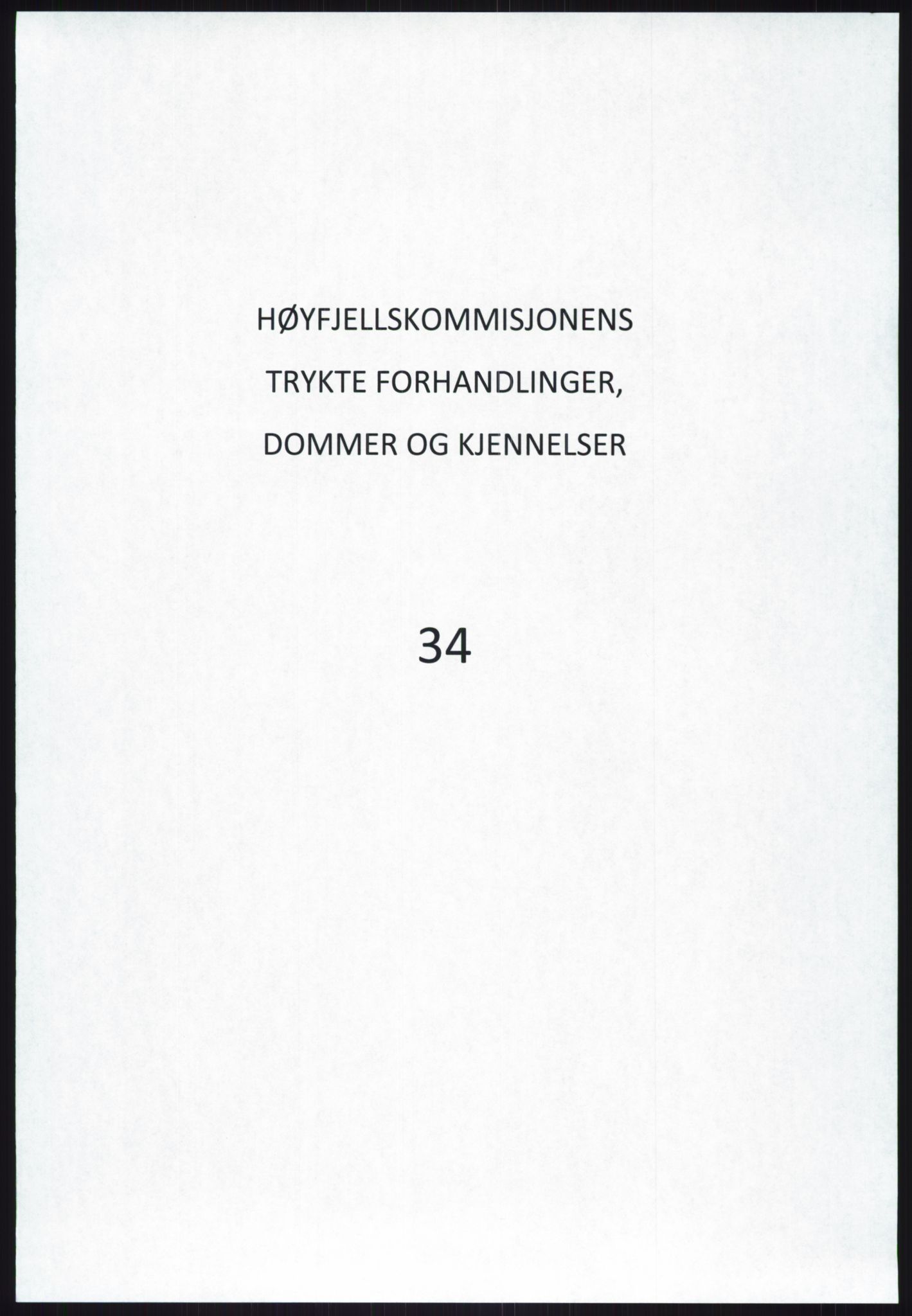Høyfjellskommisjonen, RA/S-1546/X/Xa/L0001: Nr. 1-33, 1909-1953, p. 1913