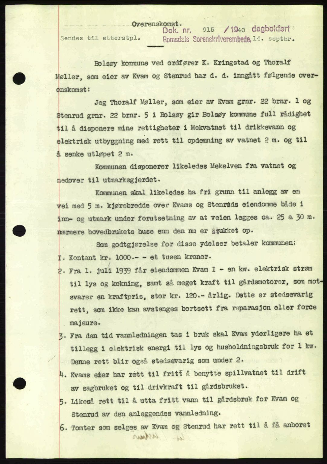 Romsdal sorenskriveri, AV/SAT-A-4149/1/2/2C: Mortgage book no. A8, 1939-1940, Diary no: : 915/1940