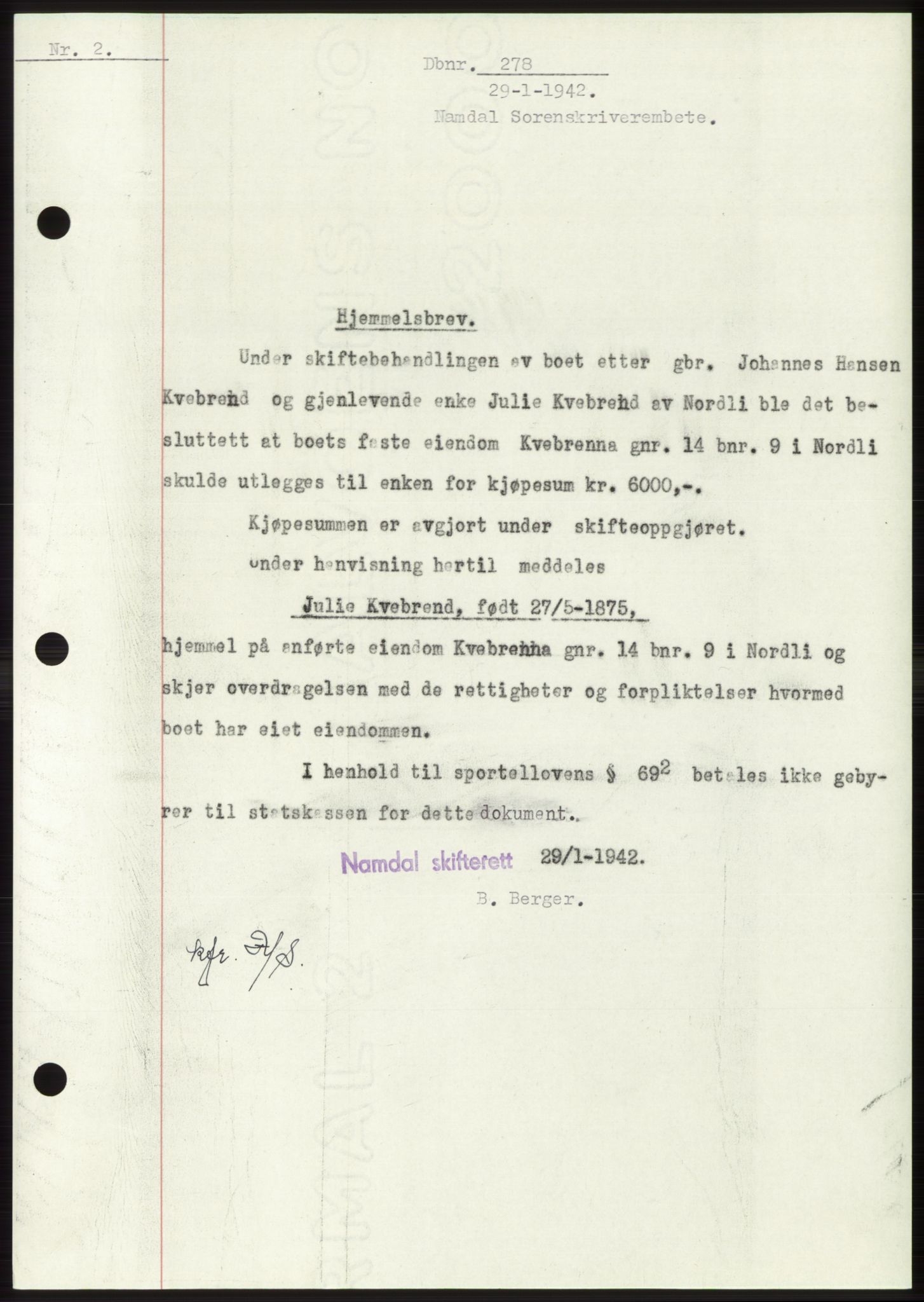 Namdal sorenskriveri, SAT/A-4133/1/2/2C: Mortgage book no. -, 1941-1942, Diary no: : 278/1942