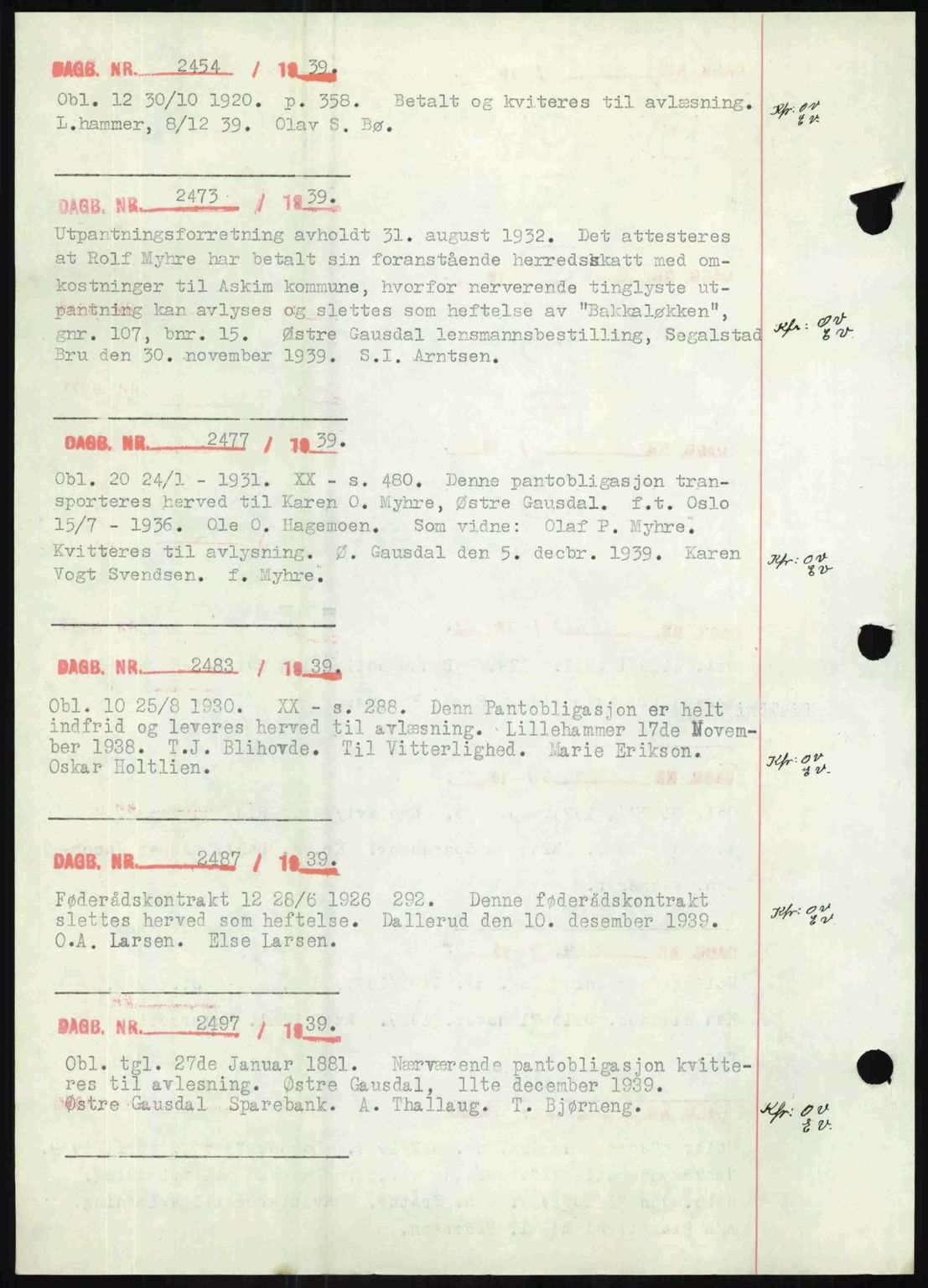 Sør-Gudbrandsdal tingrett, SAH/TING-004/H/Hb/Hbf/L0002: Mortgage book no. C1, 1938-1951, Diary no: : 2454/1939