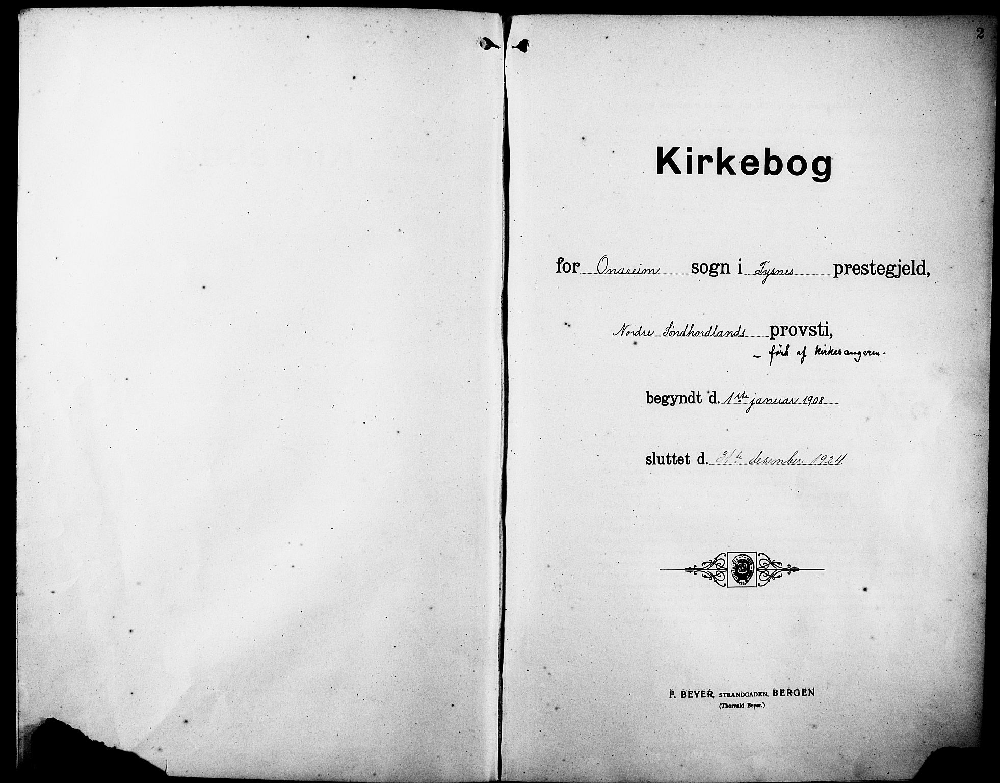 Tysnes sokneprestembete, SAB/A-78601/H/Hab: Parish register (copy) no. C 3, 1908-1924, p. 2