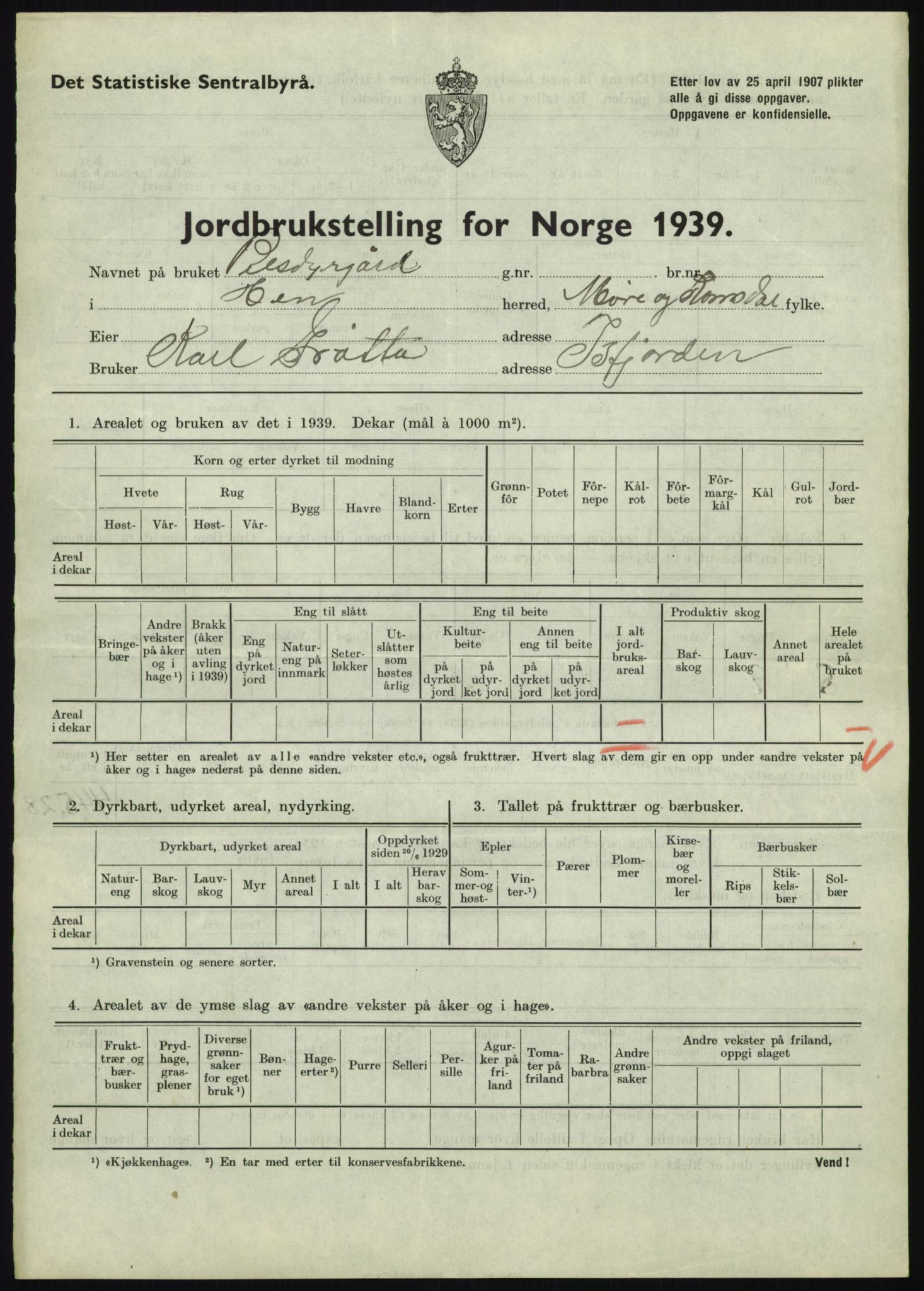 Statistisk sentralbyrå, Næringsøkonomiske emner, Jordbruk, skogbruk, jakt, fiske og fangst, AV/RA-S-2234/G/Gb/L0251: Møre og Romsdal: Voll, Eid, Grytten og Hen, 1939, p. 921