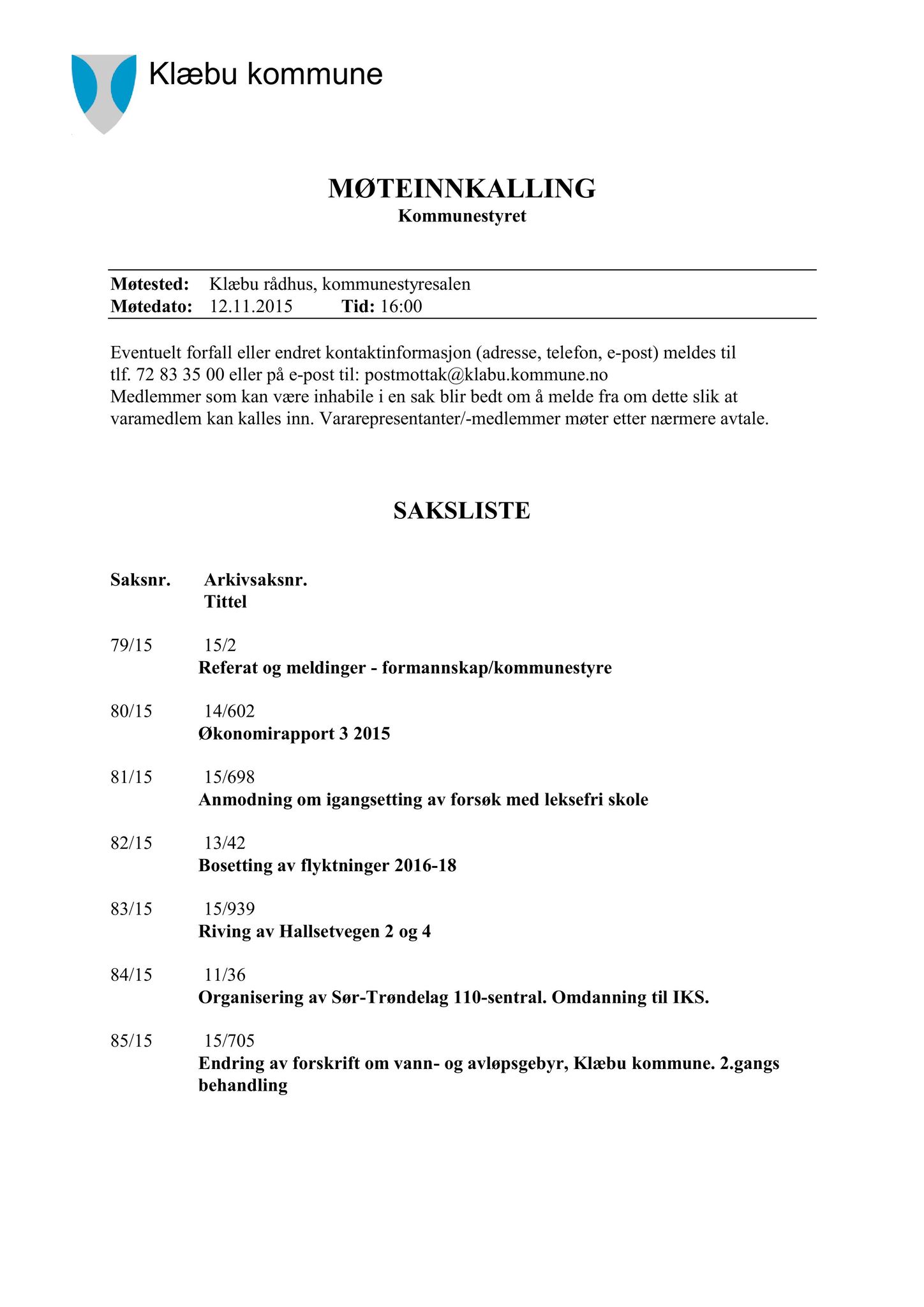 Klæbu Kommune, TRKO/KK/01-KS/L008: Kommunestyret - Møtedokumenter, 2015, p. 1878