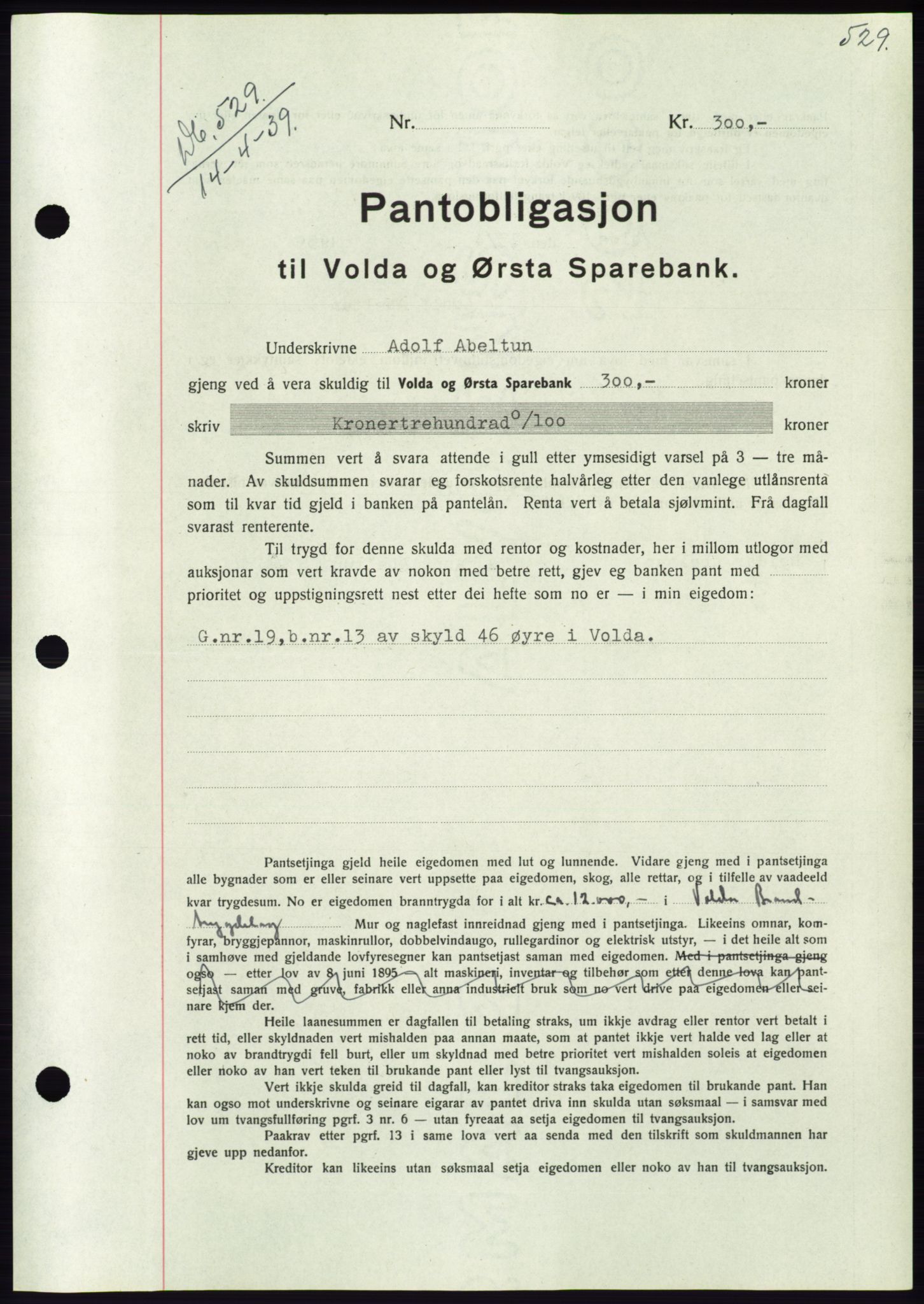 Søre Sunnmøre sorenskriveri, AV/SAT-A-4122/1/2/2C/L0067: Mortgage book no. 61, 1938-1939, Diary no: : 529/1939