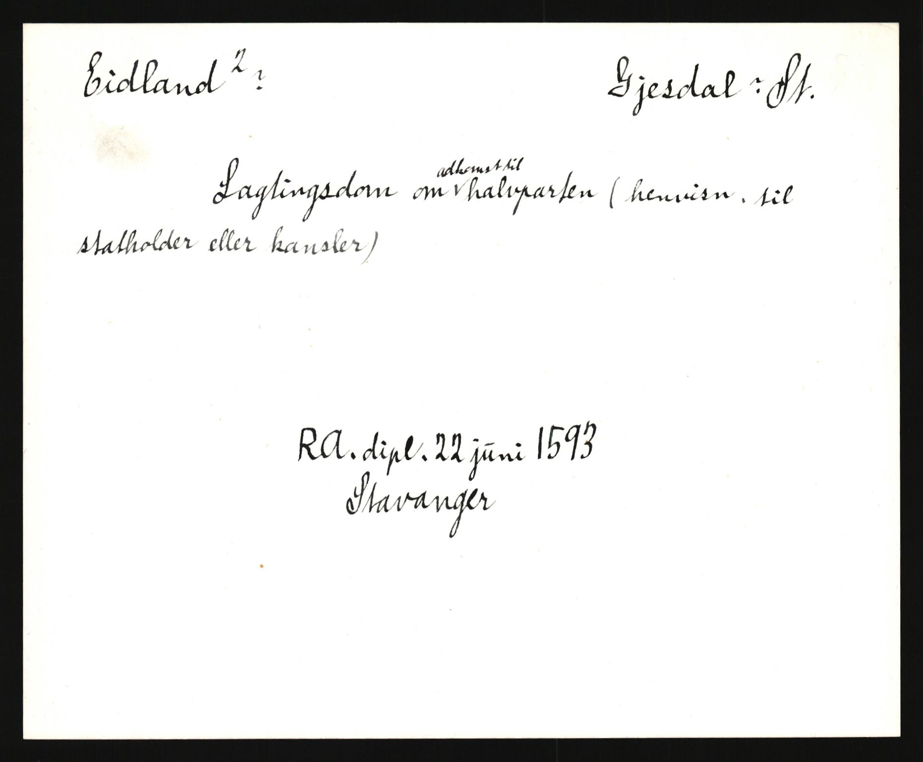 Riksarkivets diplomsamling, AV/RA-EA-5965/F35/F35e/L0027: Registreringssedler Rogaland, 1400-1700, p. 155