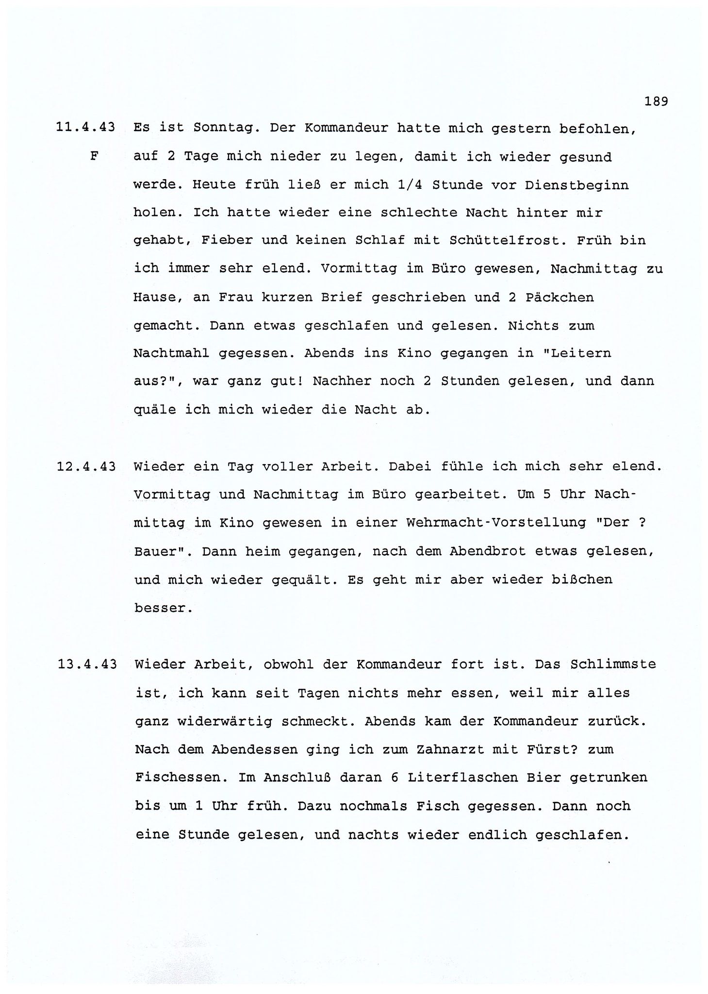 Dagbokopptegnelser av en tysk marineoffiser stasjonert i Norge , FMFB/A-1160/F/L0001: Dagbokopptegnelser av en tysk marineoffiser stasjonert i Norge, 1941-1944, p. 189