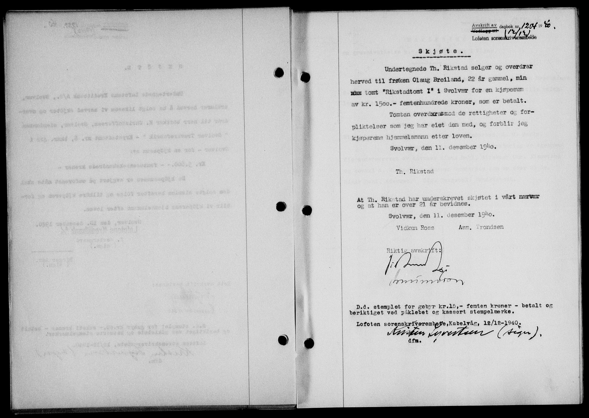 Lofoten sorenskriveri, SAT/A-0017/1/2/2C/L0008a: Mortgage book no. 8a, 1940-1941, Diary no: : 1254/1940