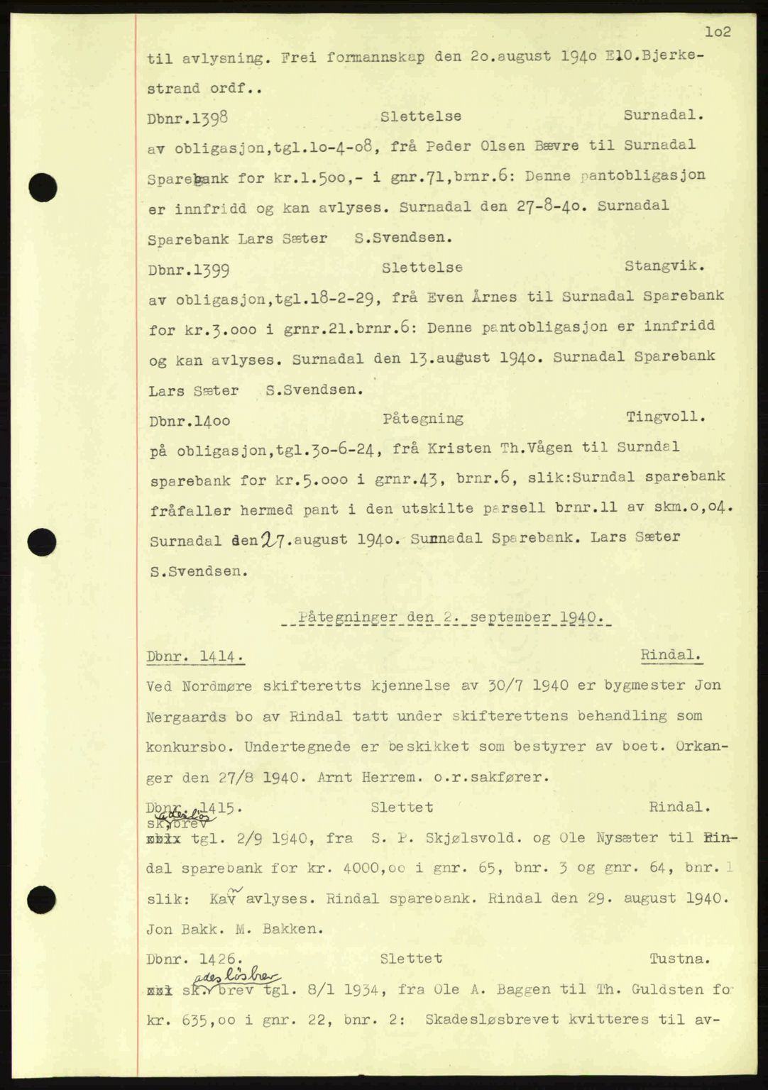 Nordmøre sorenskriveri, AV/SAT-A-4132/1/2/2Ca: Mortgage book no. C81, 1940-1945, Diary no: : 1398/1940