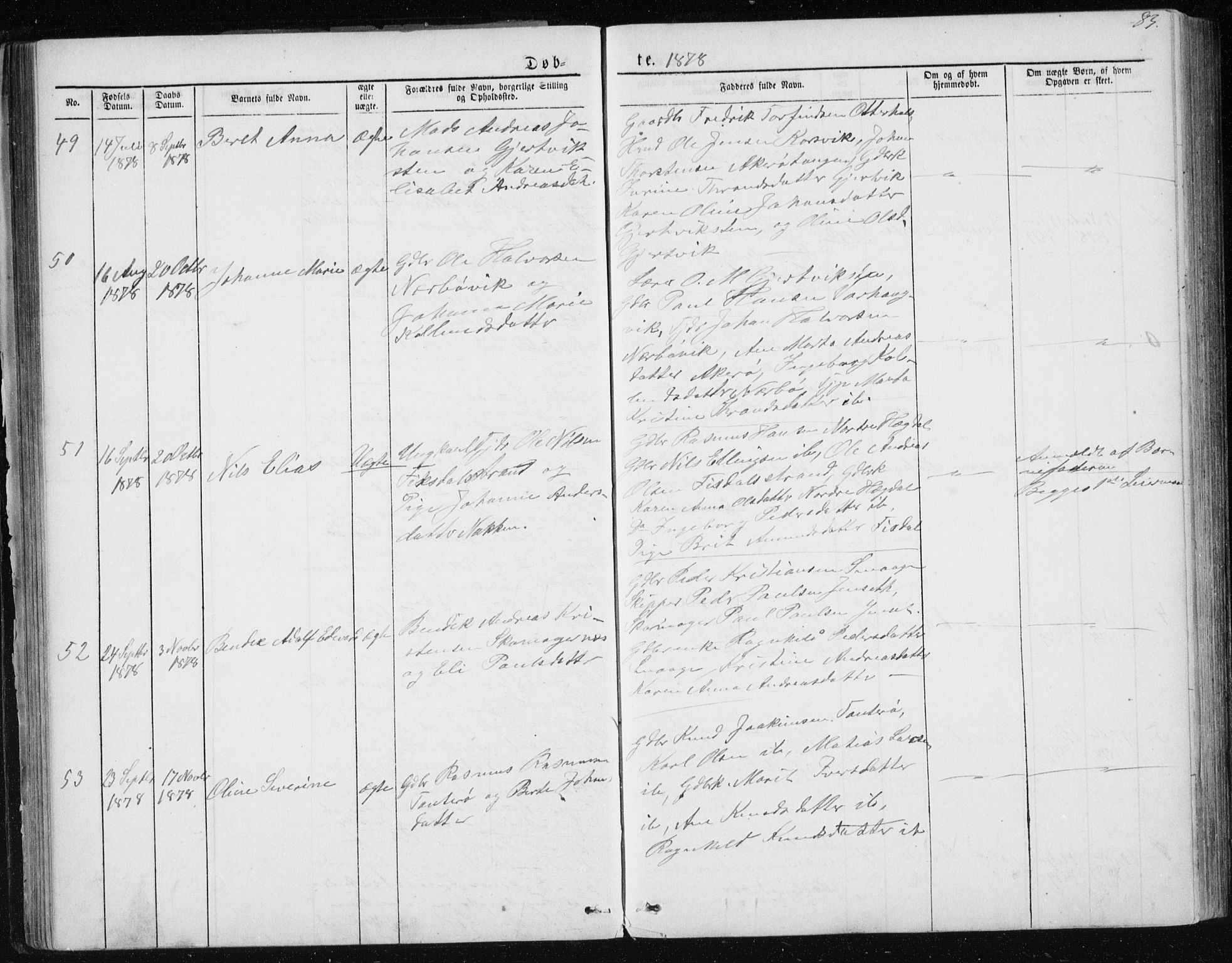 Ministerialprotokoller, klokkerbøker og fødselsregistre - Møre og Romsdal, SAT/A-1454/560/L0724: Parish register (copy) no. 560C01, 1867-1892, p. 83