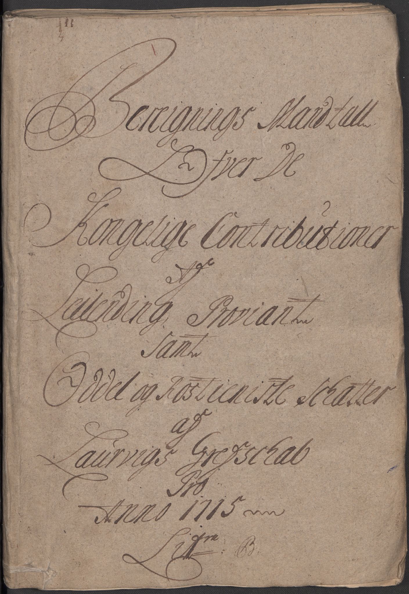 Rentekammeret inntil 1814, Reviderte regnskaper, Fogderegnskap, RA/EA-4092/R33/L1986: Fogderegnskap Larvik grevskap, 1714-1715, p. 326