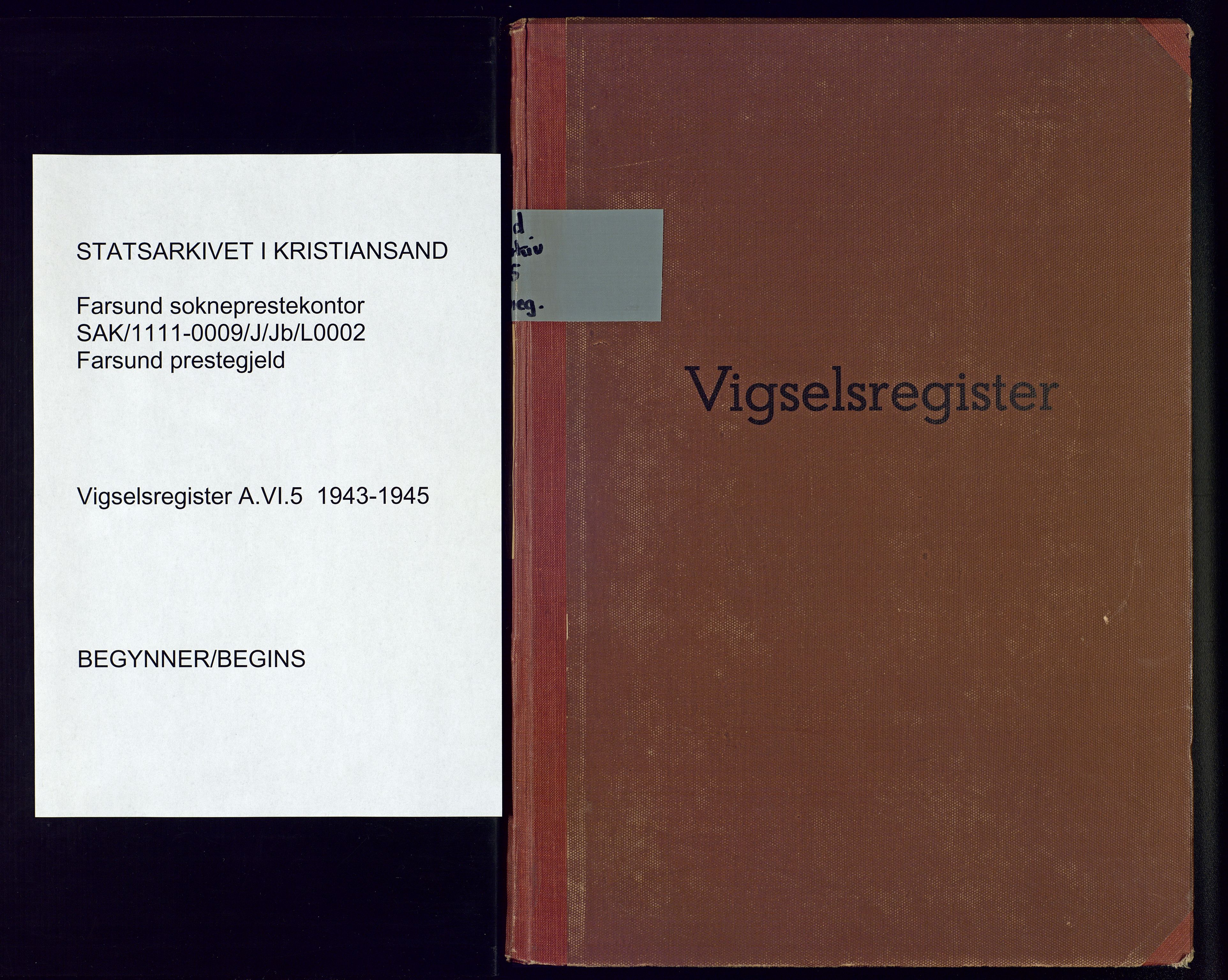 Farsund sokneprestkontor, SAK/1111-0009/J/Jb/L0002: Marriage register no. A-VI-5, 1943-1945