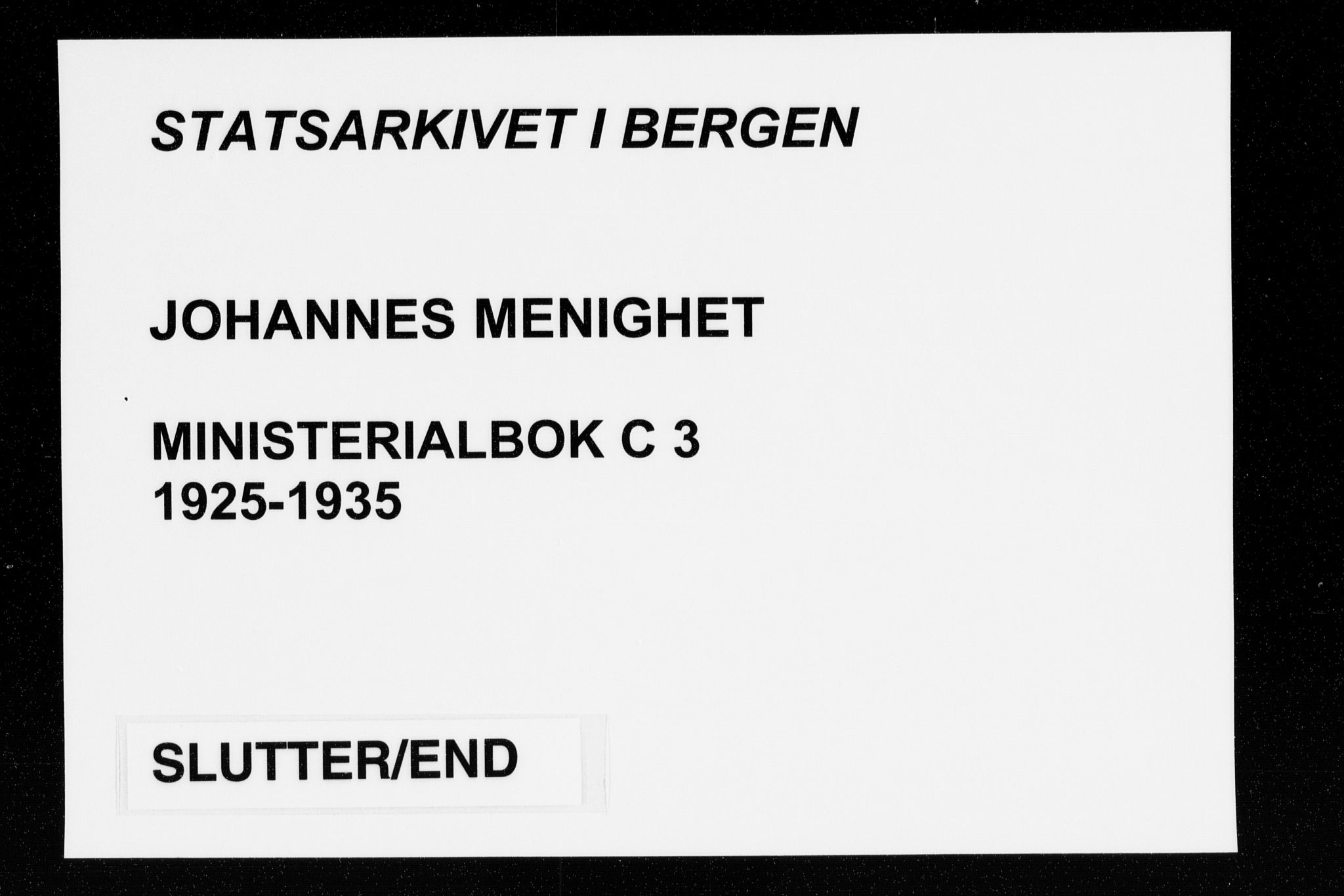 Johanneskirken sokneprestembete, AV/SAB-A-76001/H/Haa/L0010: Parish register (official) no. C 3, 1925-1935