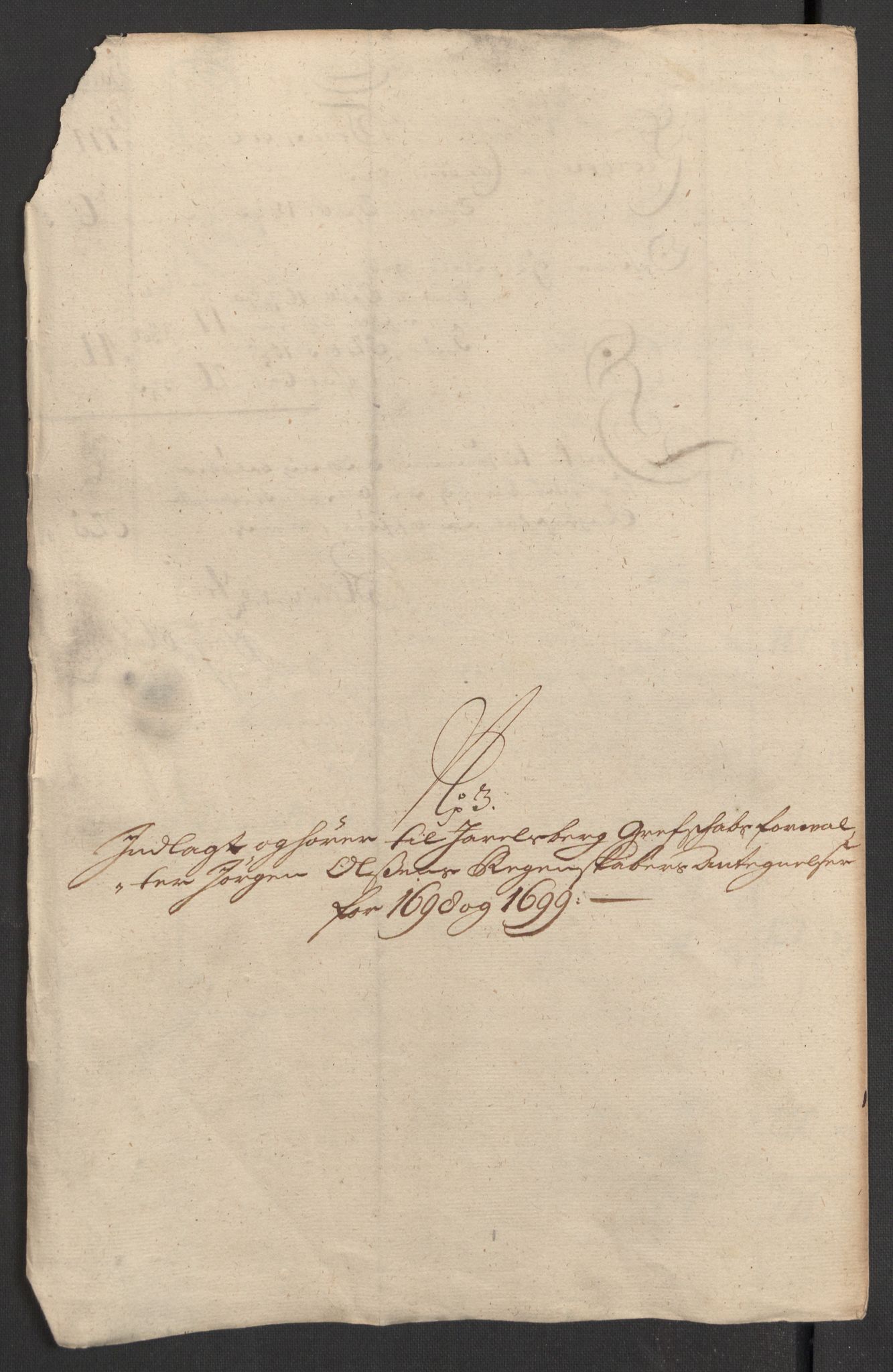 Rentekammeret inntil 1814, Reviderte regnskaper, Fogderegnskap, RA/EA-4092/R32/L1868: Fogderegnskap Jarlsberg grevskap, 1697-1699, p. 565
