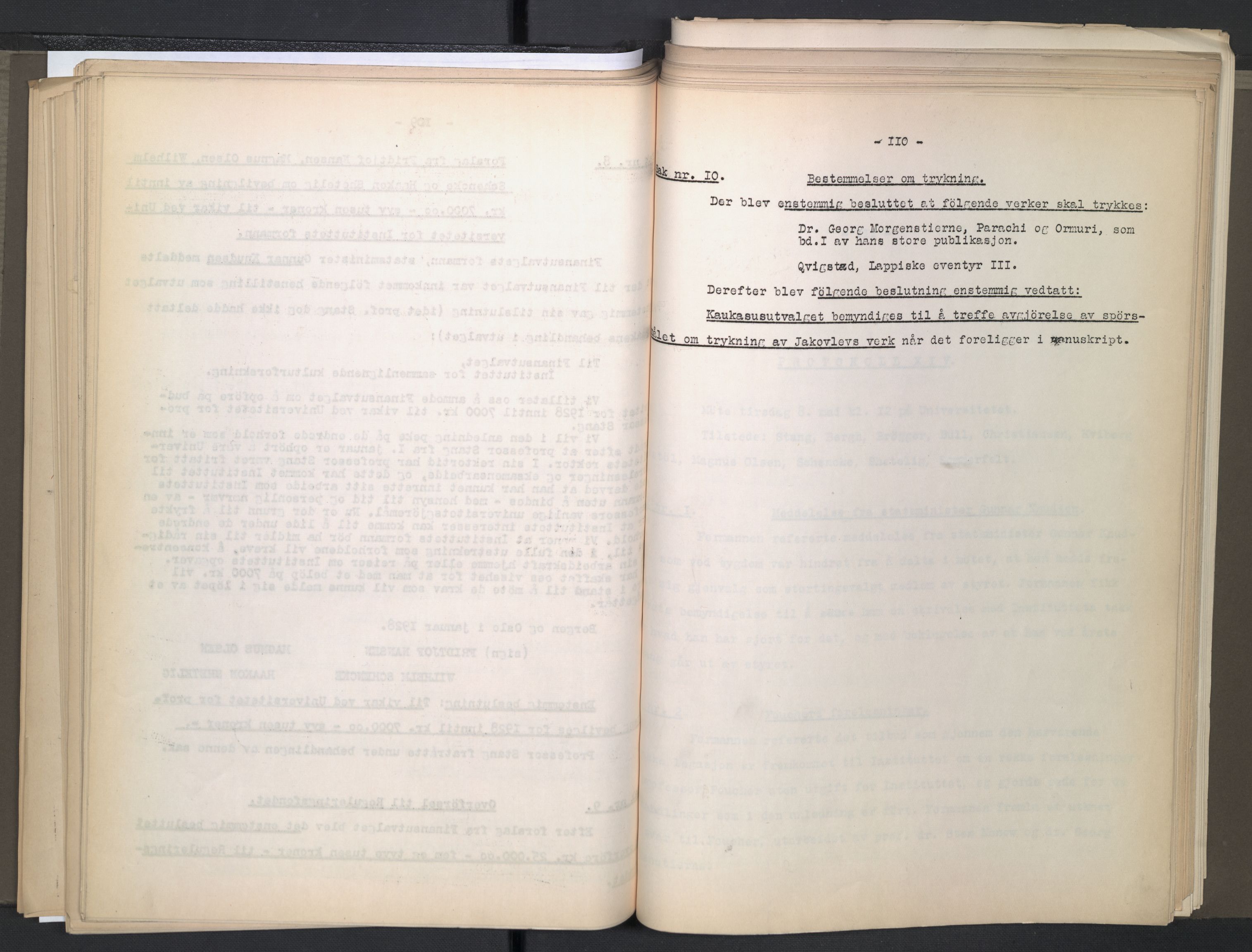 Instituttet for sammenlignende kulturforskning, AV/RA-PA-0424/A/L0005: Styreprotokoll, 1923-1930, p. 109