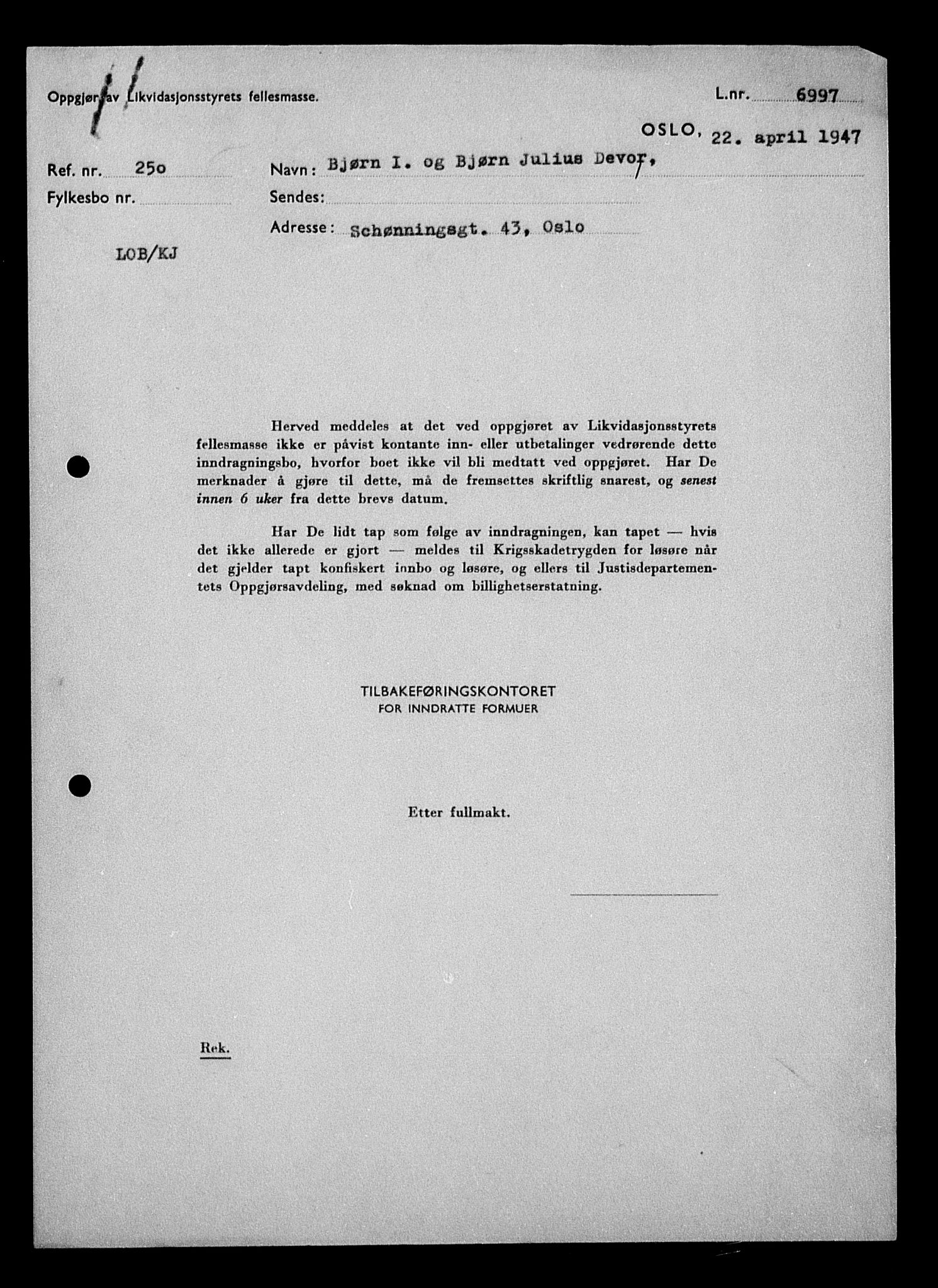 Justisdepartementet, Tilbakeføringskontoret for inndratte formuer, AV/RA-S-1564/H/Hc/Hcc/L0930: --, 1945-1947, p. 141