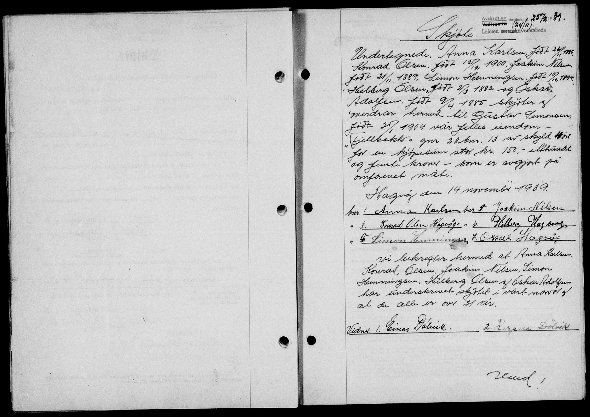 Lofoten sorenskriveri, SAT/A-0017/1/2/2C/L0006a: Mortgage book no. 6a, 1939-1939, Diary no: : 2572/1939