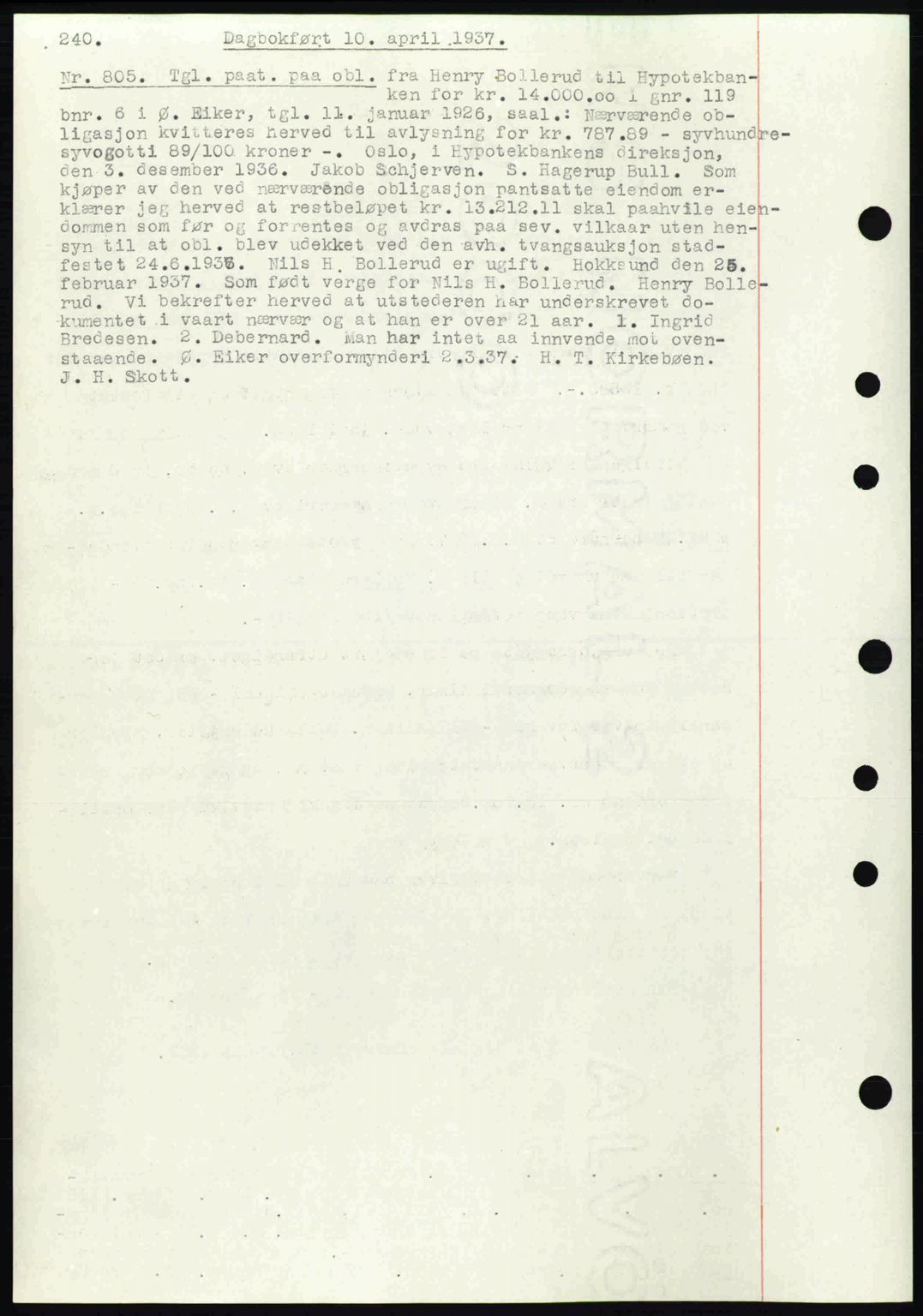Eiker, Modum og Sigdal sorenskriveri, SAKO/A-123/G/Ga/Gab/L0035: Mortgage book no. A5, 1937-1937, Diary no: : 805/1937