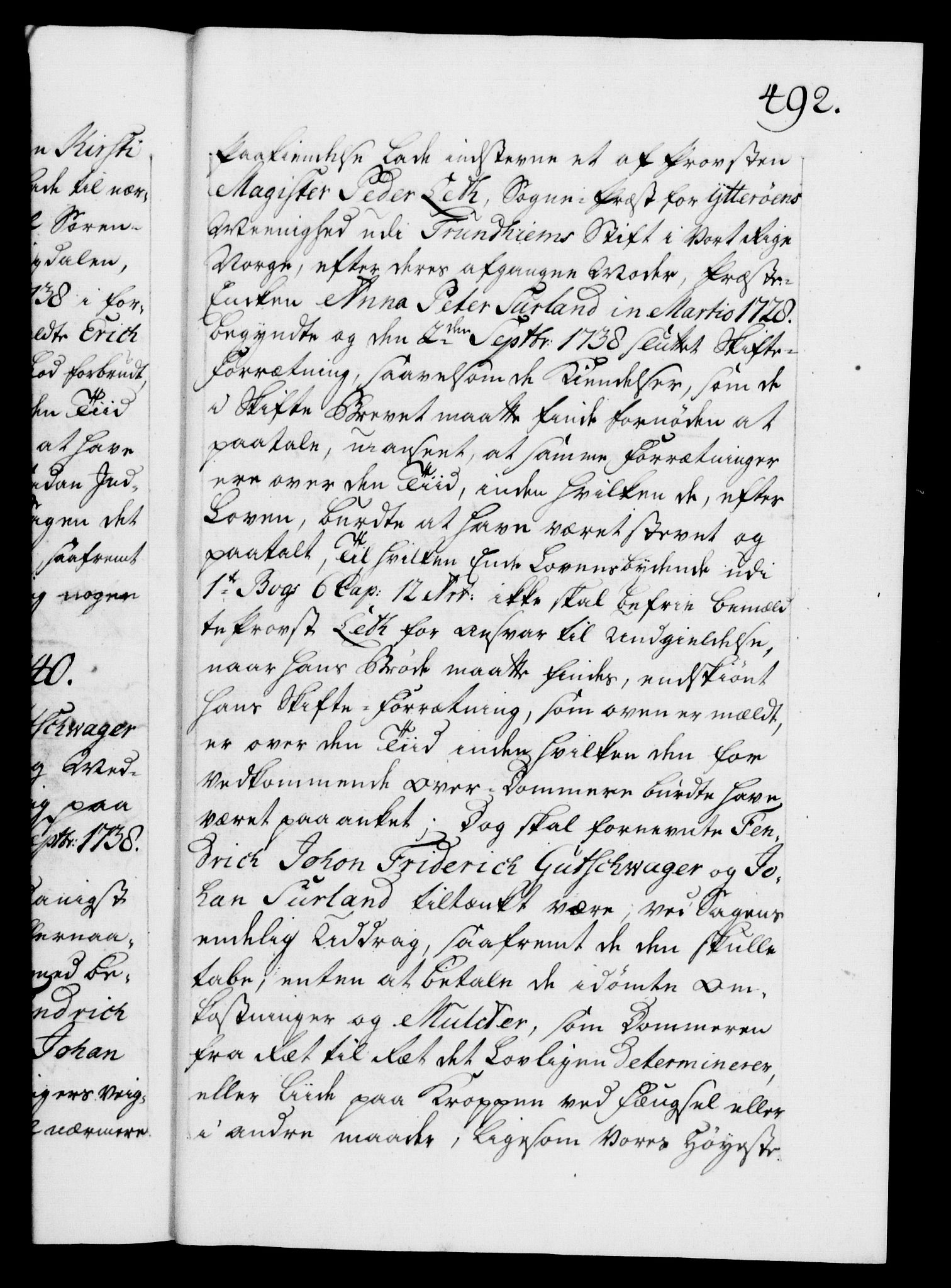 Danske Kanselli 1572-1799, AV/RA-EA-3023/F/Fc/Fca/Fcaa/L0031: Norske registre, 1739-1740, p. 492a