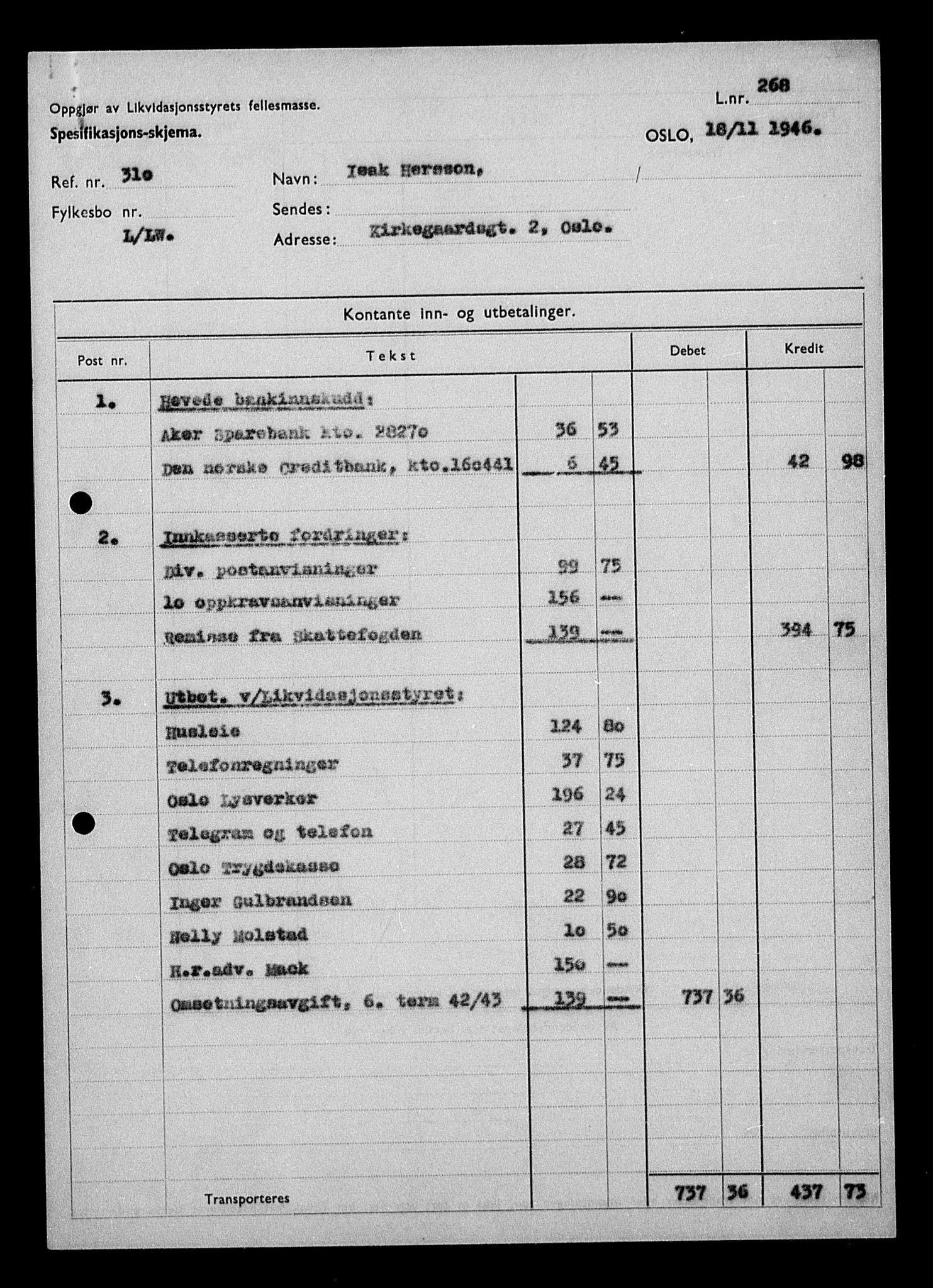 Justisdepartementet, Tilbakeføringskontoret for inndratte formuer, AV/RA-S-1564/H/Hc/Hcc/L0943: --, 1945-1947, p. 76